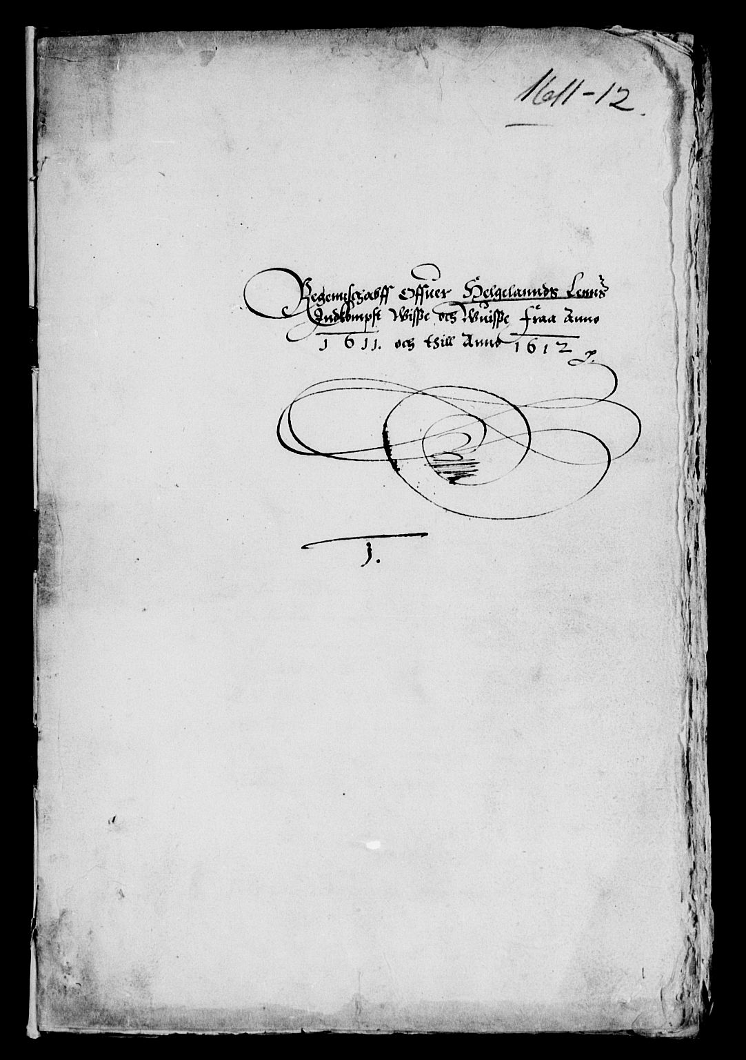 Rentekammeret inntil 1814, Reviderte regnskaper, Lensregnskaper, AV/RA-EA-5023/R/Rb/Rbz/L0002: Nordlandenes len, 1611-1612