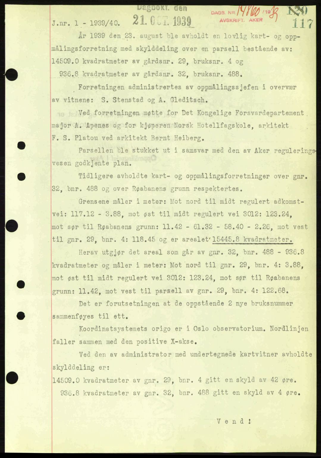 Aker herredsskriveri, AV/SAO-A-10896/G/Gb/Gba/Gbab/L0037: Mortgage book no. A164, 1939-1939, Diary no: : 14860/1939
