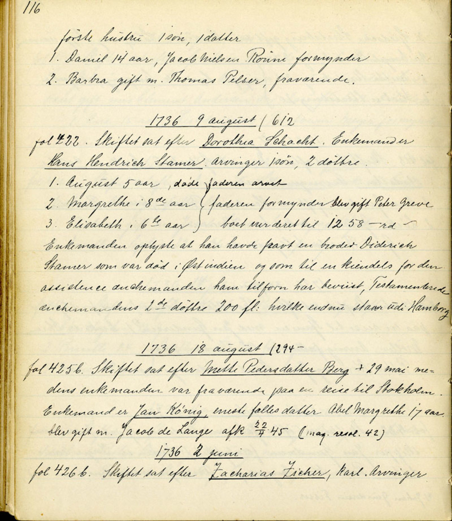 Sollied, Olaf og Thora - samlinger, AV/SAB-SAB/DA-0401/01/L0010/0001: Skifte: Utdrag av skifteprotokoller / 92 Skifteprotokoller: utdrag, 1731-1740, p. 116