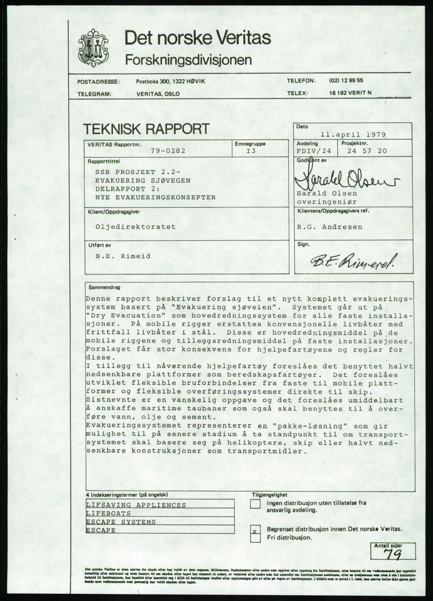 Justisdepartementet, Granskningskommisjonen ved Alexander Kielland-ulykken 27.3.1980, AV/RA-S-1165/D/L0020: X Opplæring/Kompetanse (Doku.liste + X1-X18 av 18)/Y Forskningsprosjekter (Doku.liste + Y1-Y7 av 9), 1980-1981, p. 489