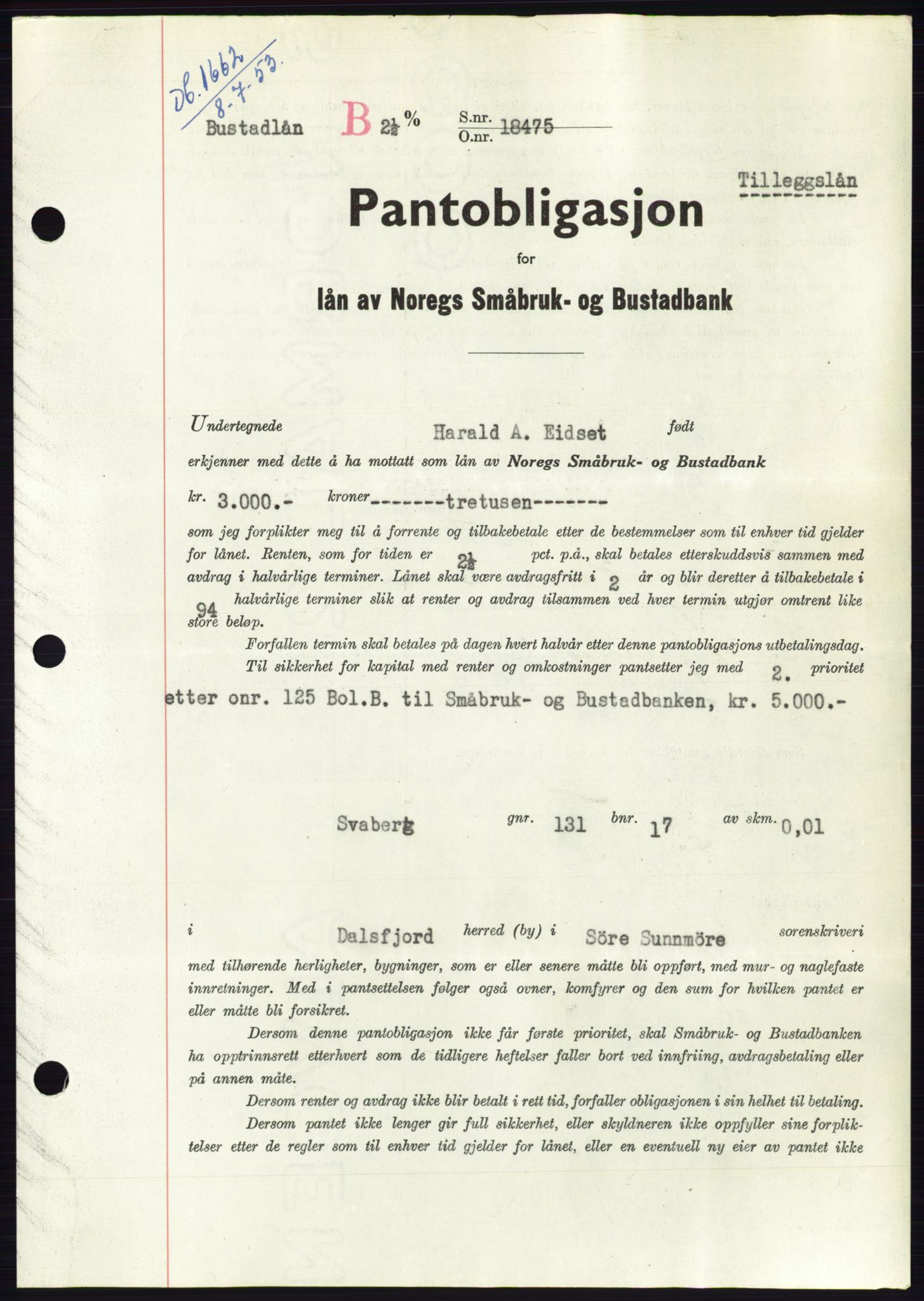 Søre Sunnmøre sorenskriveri, AV/SAT-A-4122/1/2/2C/L0123: Mortgage book no. 11B, 1953-1953, Diary no: : 1662/1953