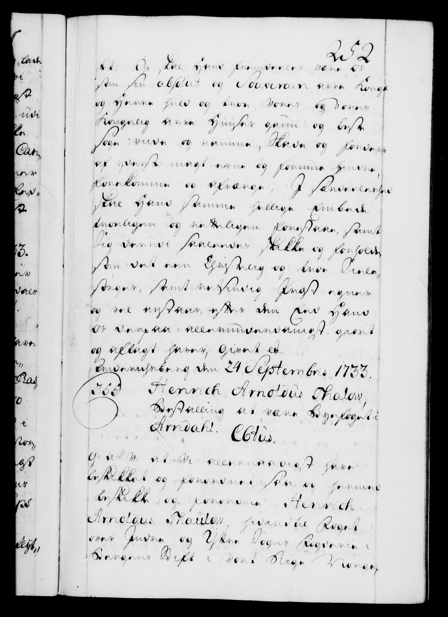 Danske Kanselli 1572-1799, AV/RA-EA-3023/F/Fc/Fca/Fcaa/L0028: Norske registre, 1733-1734, p. 252a