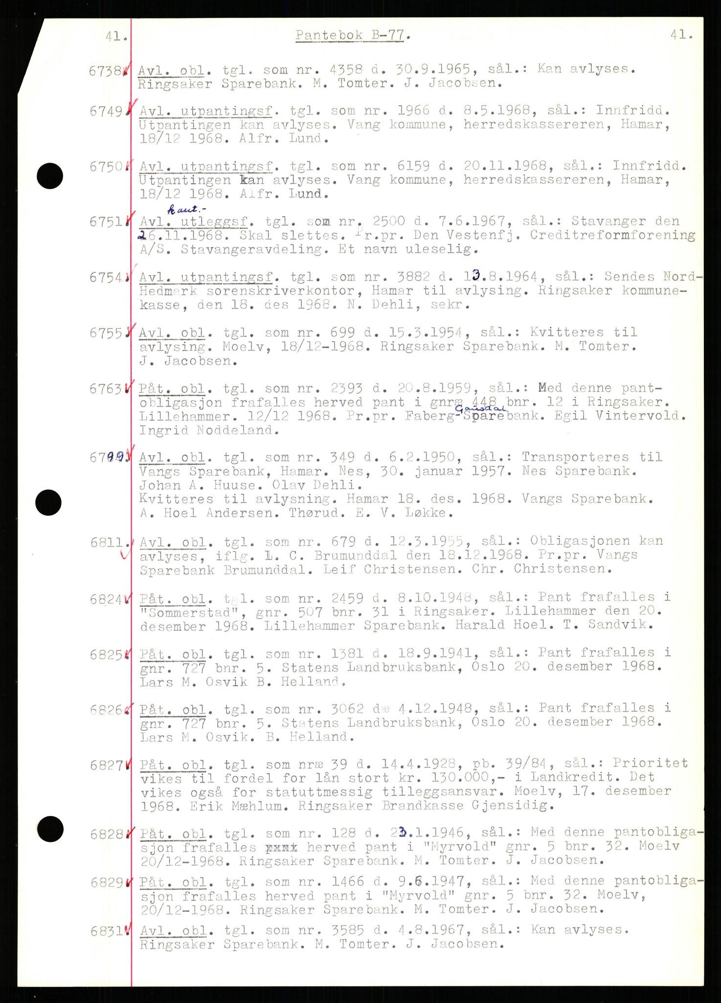 Nord-Hedmark sorenskriveri, SAH/TING-012/H/Hb/Hbf/L0077: Mortgage book no. B77, 1968-1969, Diary no: : 6738/1968