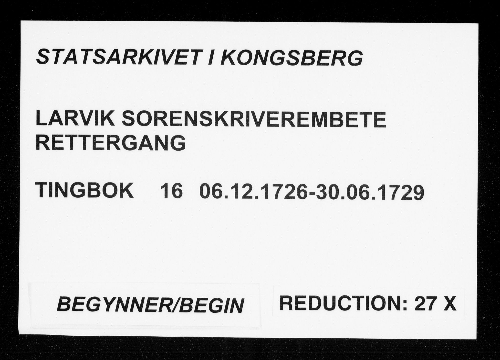 Larvik sorenskriveri, AV/SAKO-A-83/F/Fa/L0016: Tingbok, 1726-1729