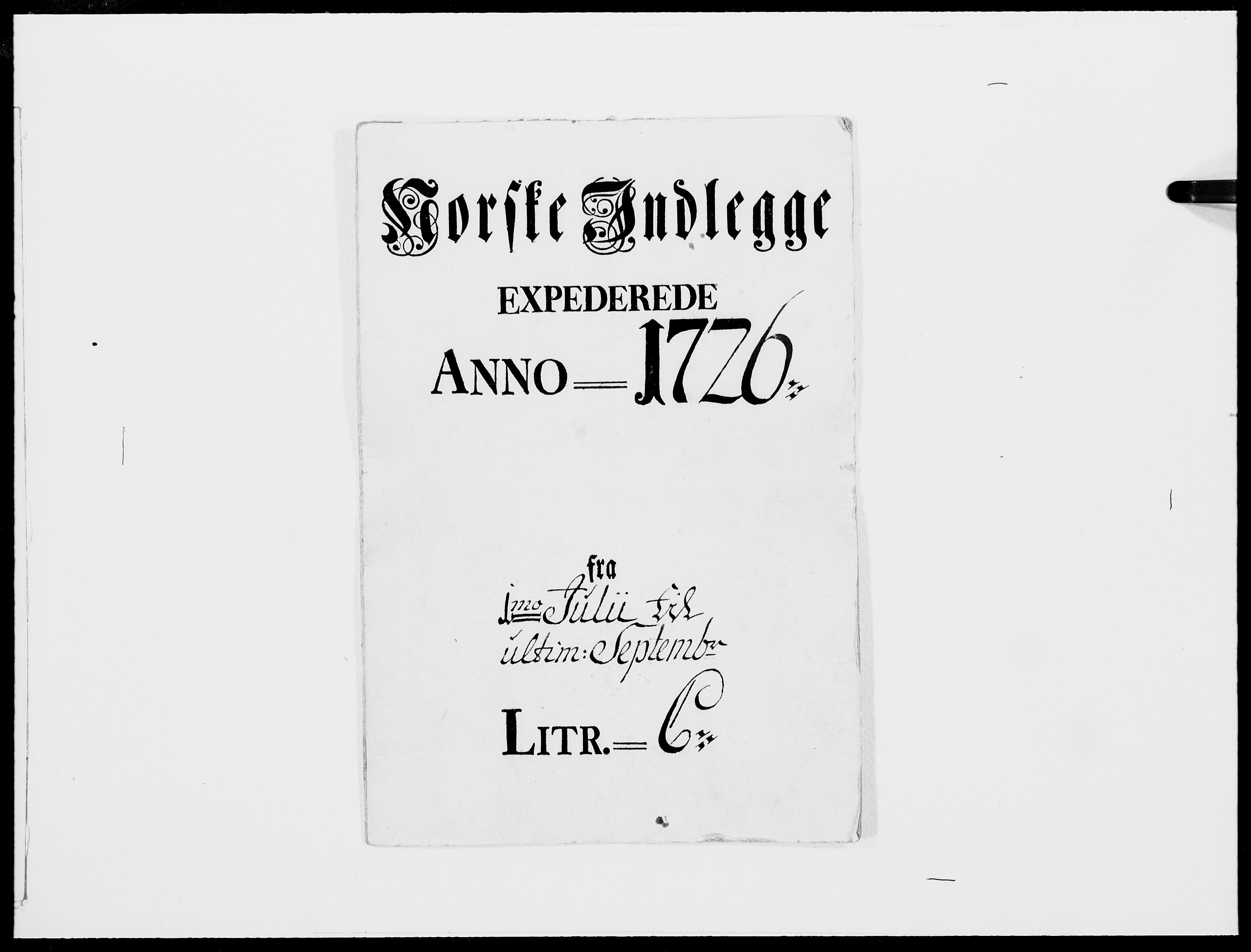 Danske Kanselli 1572-1799, AV/RA-EA-3023/F/Fc/Fcc/Fcca/L0099: Norske innlegg 1572-1799, 1726, p. 1