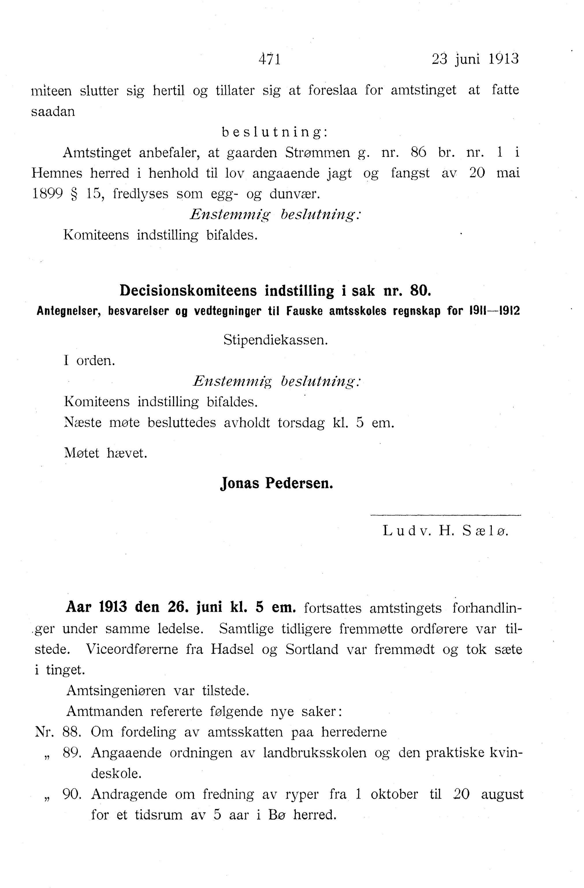 Nordland Fylkeskommune. Fylkestinget, AIN/NFK-17/176/A/Ac/L0036: Fylkestingsforhandlinger 1913, 1913, p. 471
