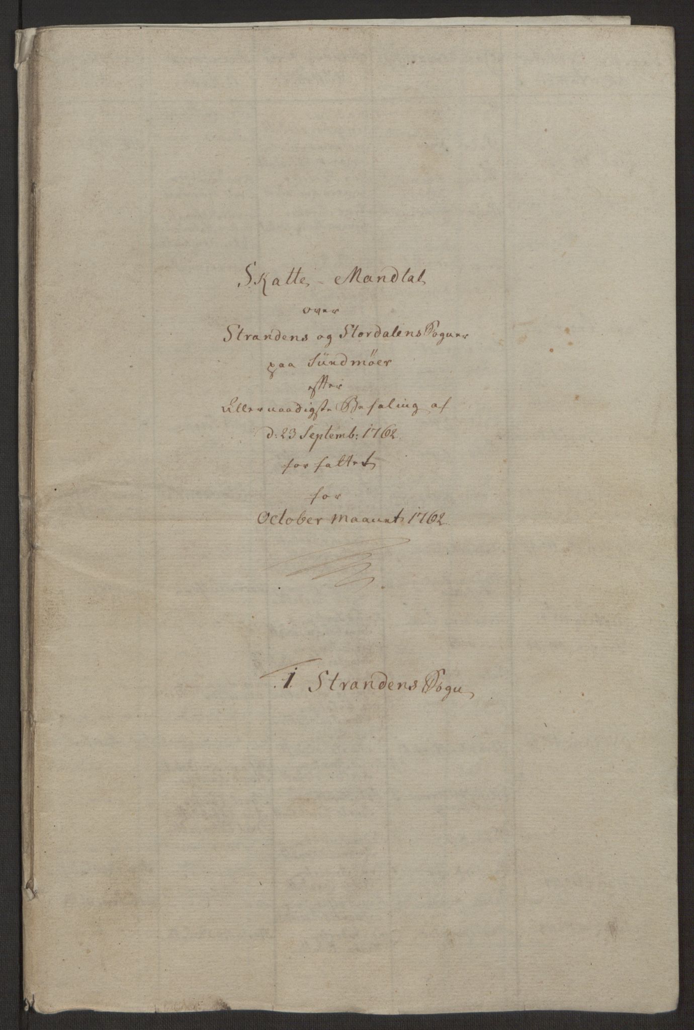 Rentekammeret inntil 1814, Realistisk ordnet avdeling, AV/RA-EA-4070/Ol/L0019: [Gg 10]: Ekstraskatten, 23.09.1762. Sunnmøre, 1762-1763, p. 176