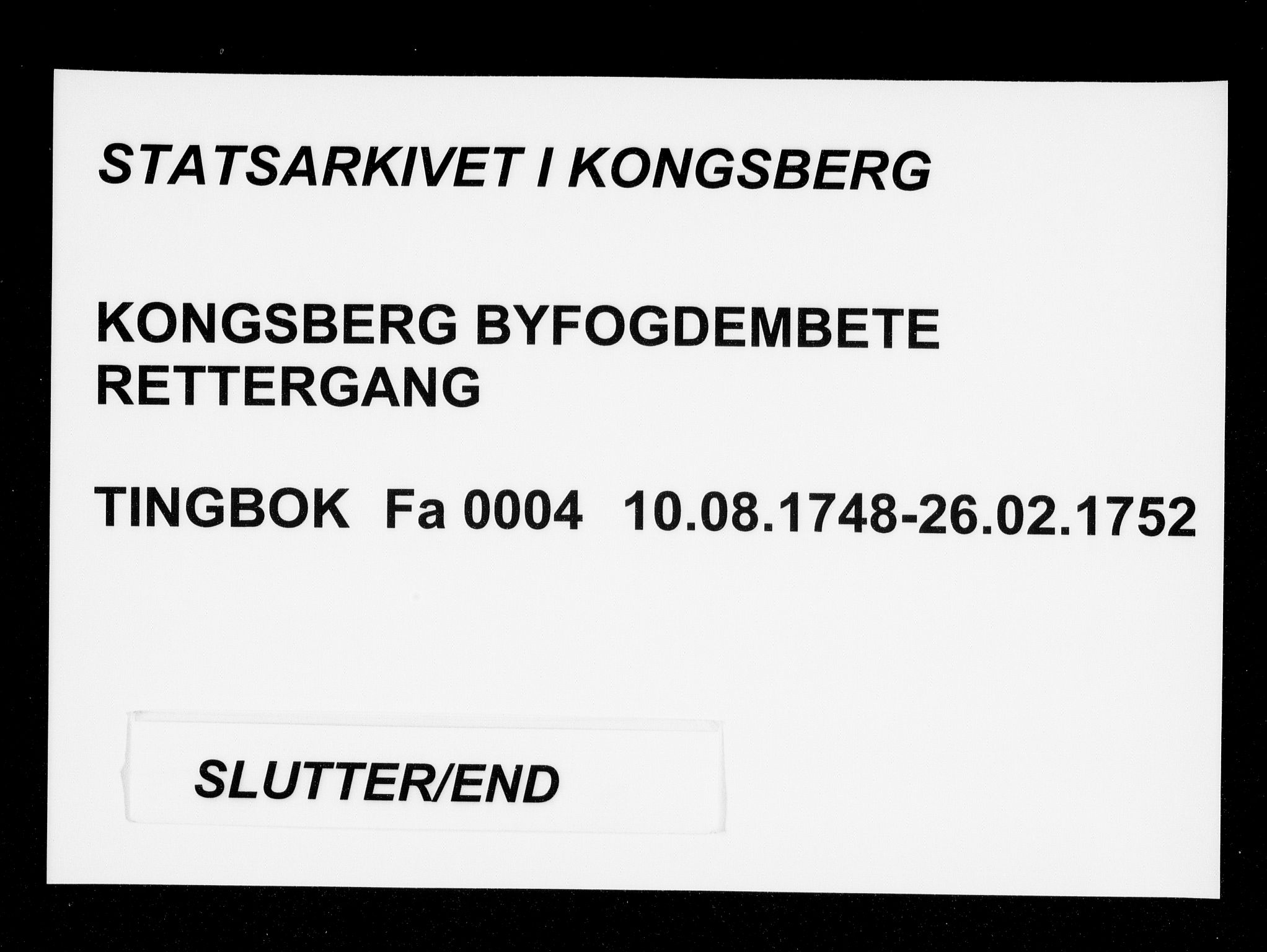 Kongsberg byfogd, AV/SAKO-A-84/F/Fa/L0004: Tingbok, 1748-1752