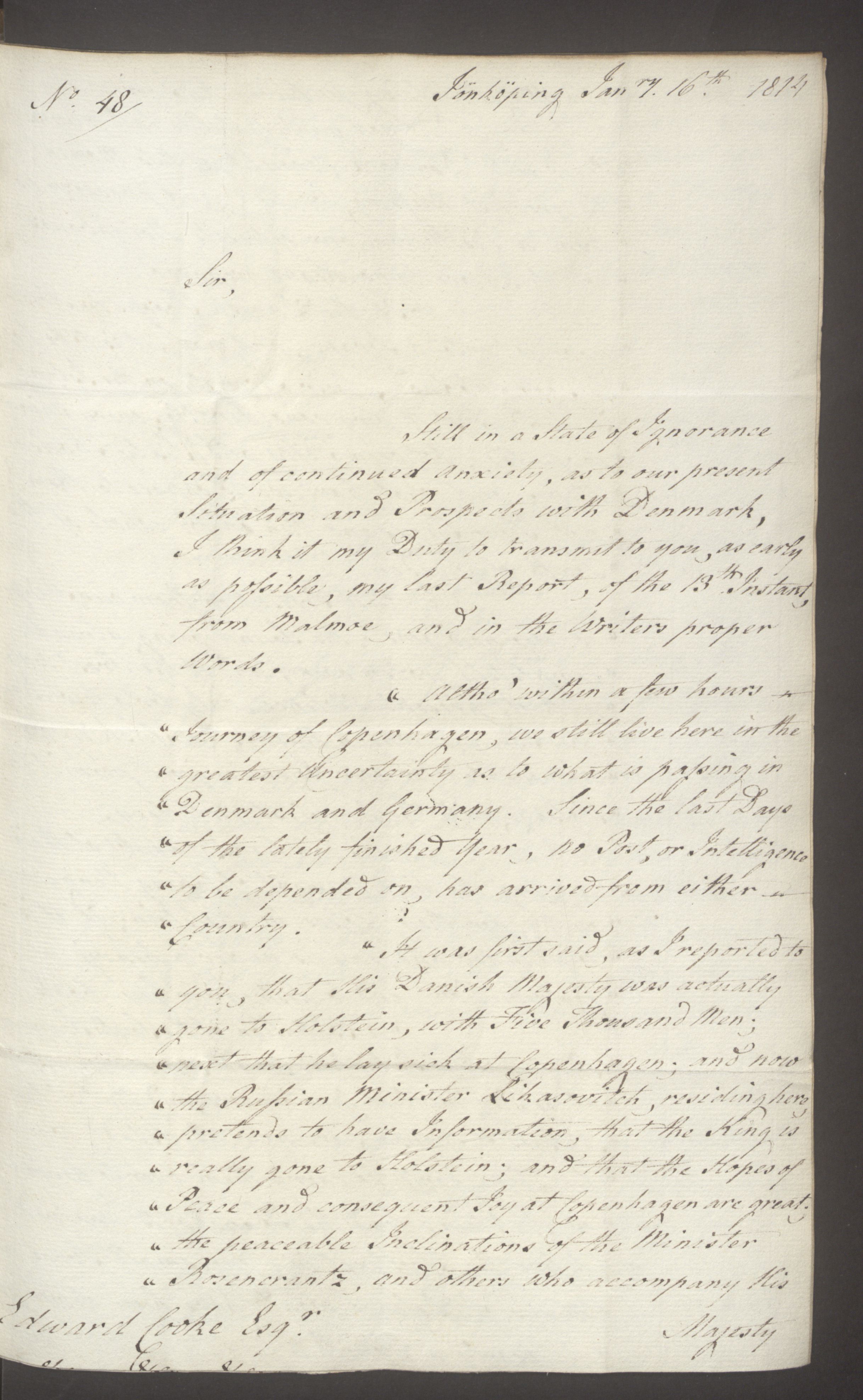 Foreign Office*, UKA/-/FO 38/16: Sir C. Gordon. Reports from Malmö, Jonkoping, and Helsingborg, 1814, p. 7
