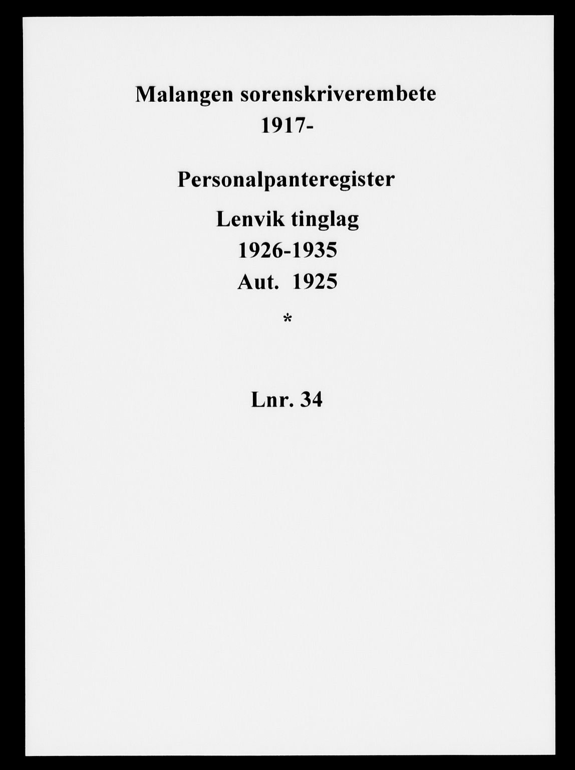Malangen sorenskriveri, SATØ/SATØ-0051/1/G/Gd/L0034PR: Mortgage register no. 34, 1926-1935
