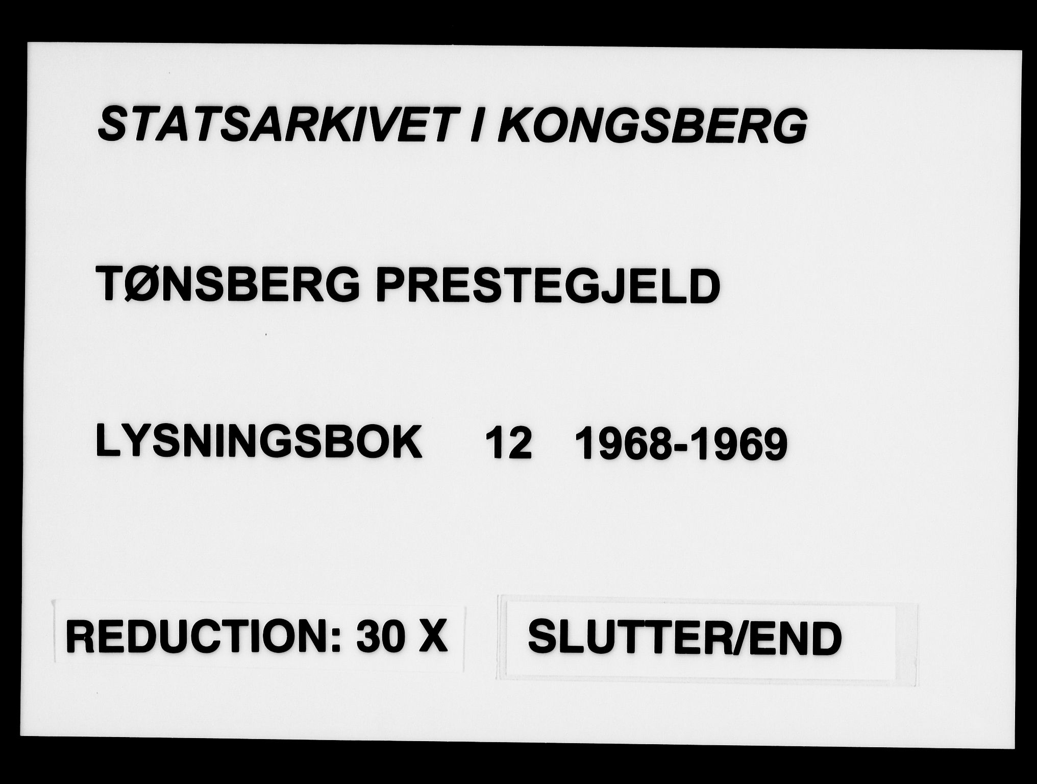 Tønsberg kirkebøker, AV/SAKO-A-330/H/Ha/L0012: Banns register no. 12, 1968-1969