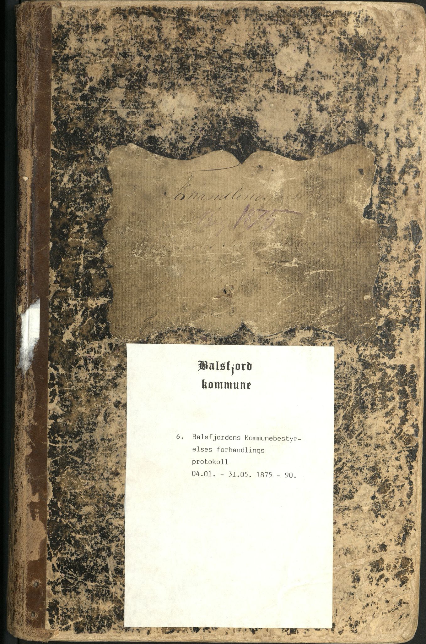 Balsfjord kommune, AT/K-1933/X/002: Forhandlingsprotokoll for Balsfjord kommunestyre, 1875-1890