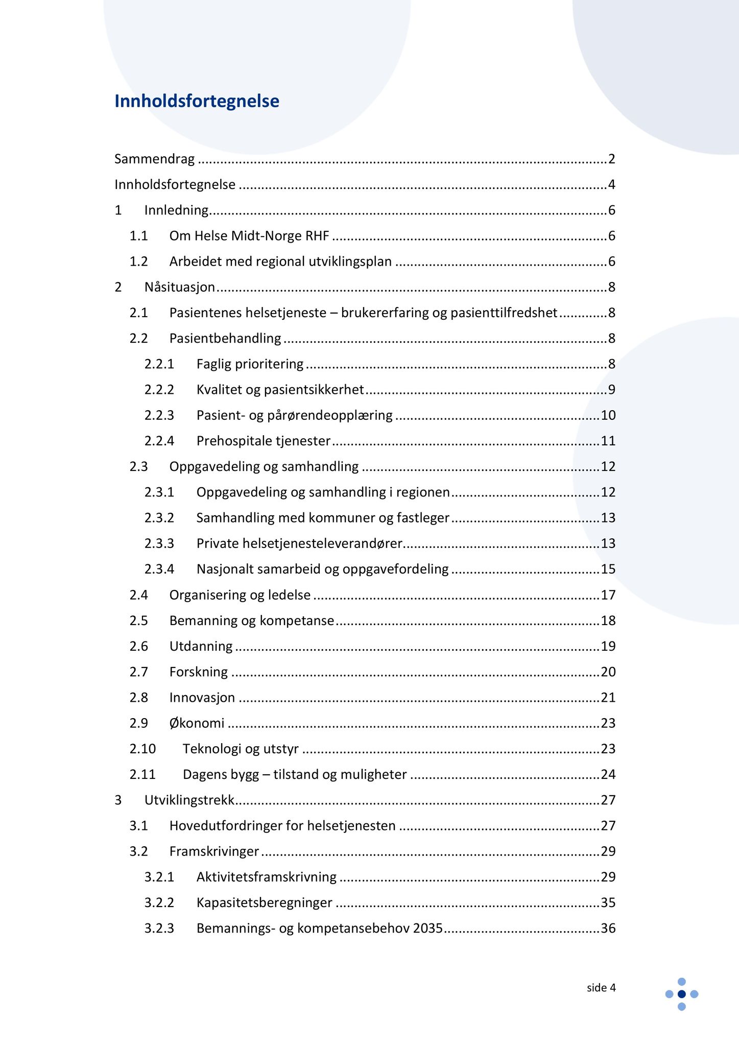 Klæbu Kommune, TRKO/KK/05-UOm/L009: Utvalg for omsorg - Møtedokumenter, 2018, p. 230