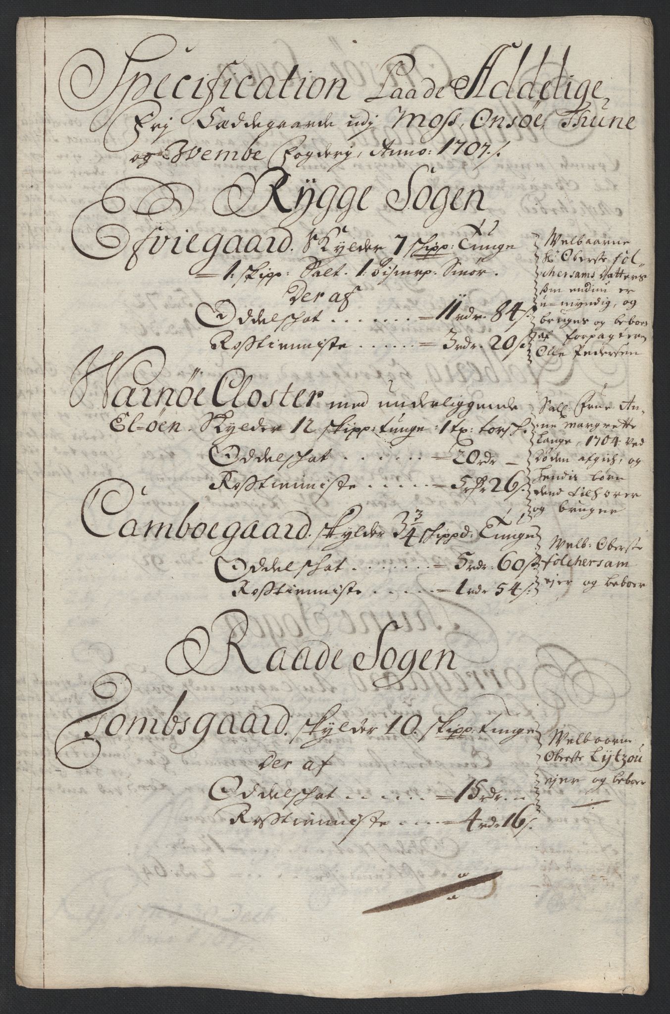 Rentekammeret inntil 1814, Reviderte regnskaper, Fogderegnskap, RA/EA-4092/R04/L0134: Fogderegnskap Moss, Onsøy, Tune, Veme og Åbygge, 1707-1708, p. 151