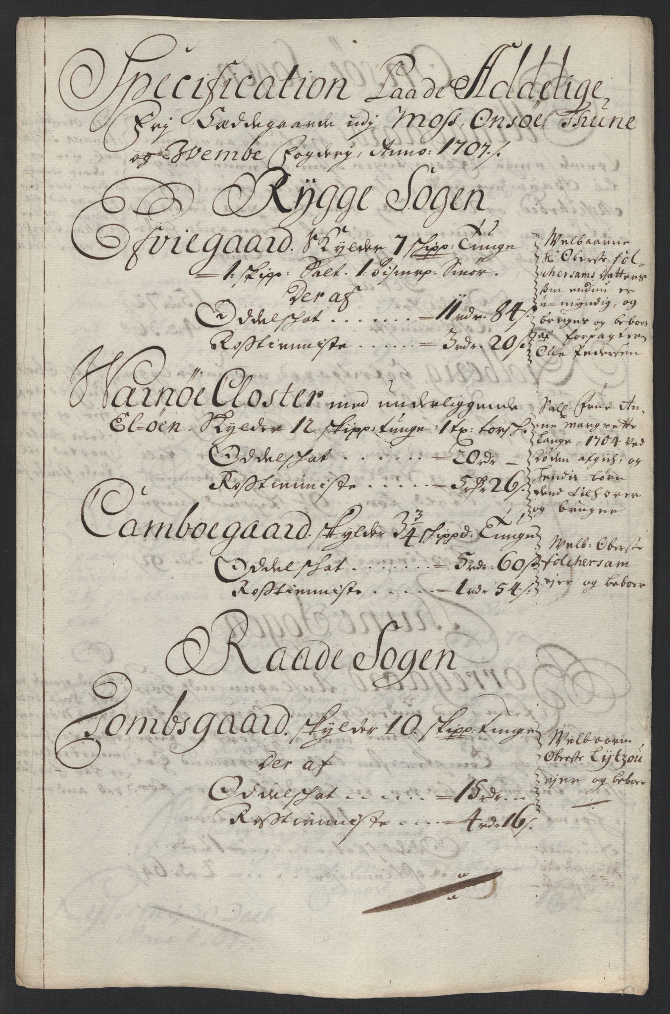 Rentekammeret inntil 1814, Reviderte regnskaper, Fogderegnskap, AV/RA-EA-4092/R04/L0134: Fogderegnskap Moss, Onsøy, Tune, Veme og Åbygge, 1707-1708, p. 151