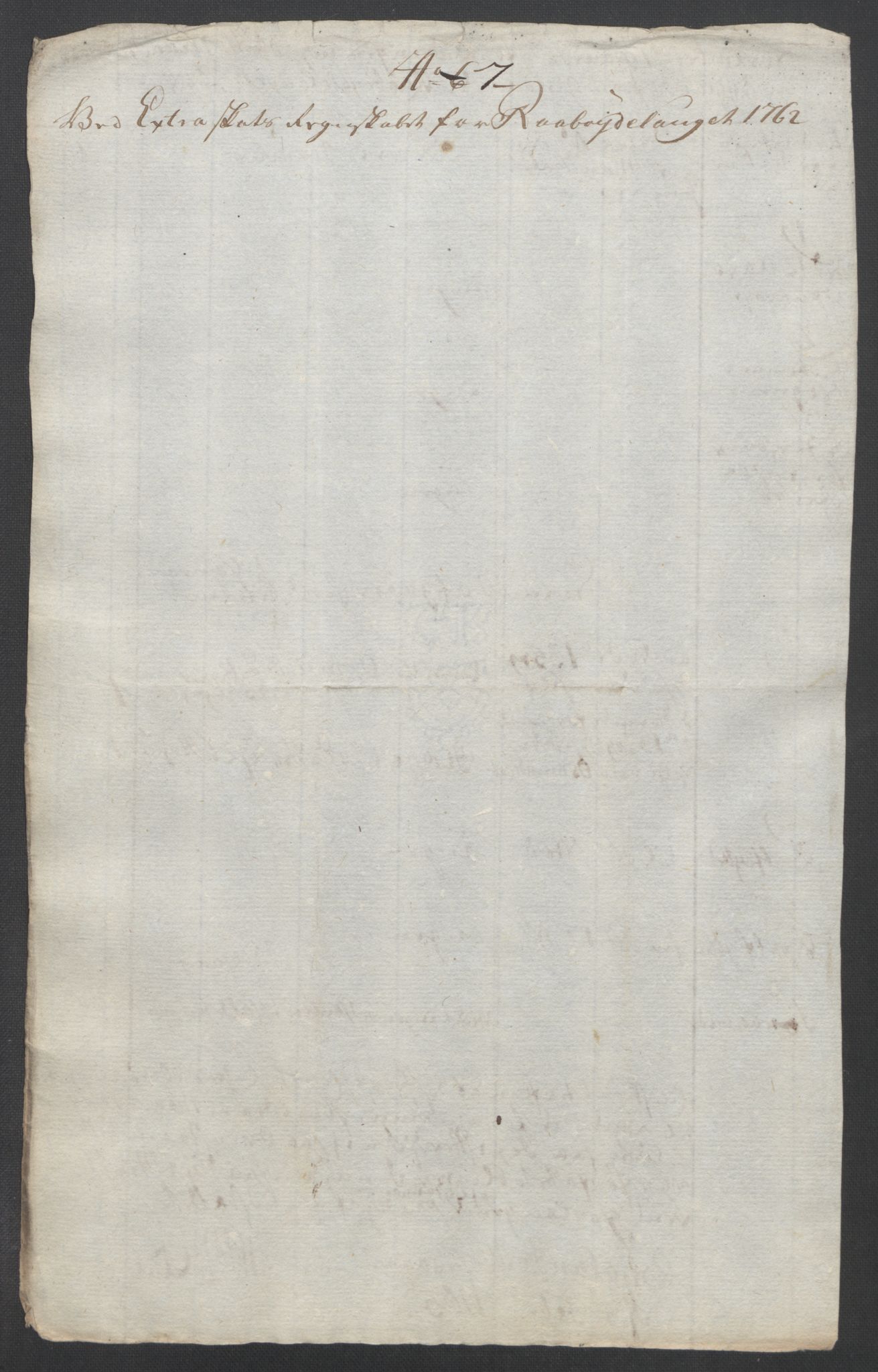 Rentekammeret inntil 1814, Reviderte regnskaper, Fogderegnskap, AV/RA-EA-4092/R40/L2517: Ekstraskatten Råbyggelag, 1762-1763, p. 199