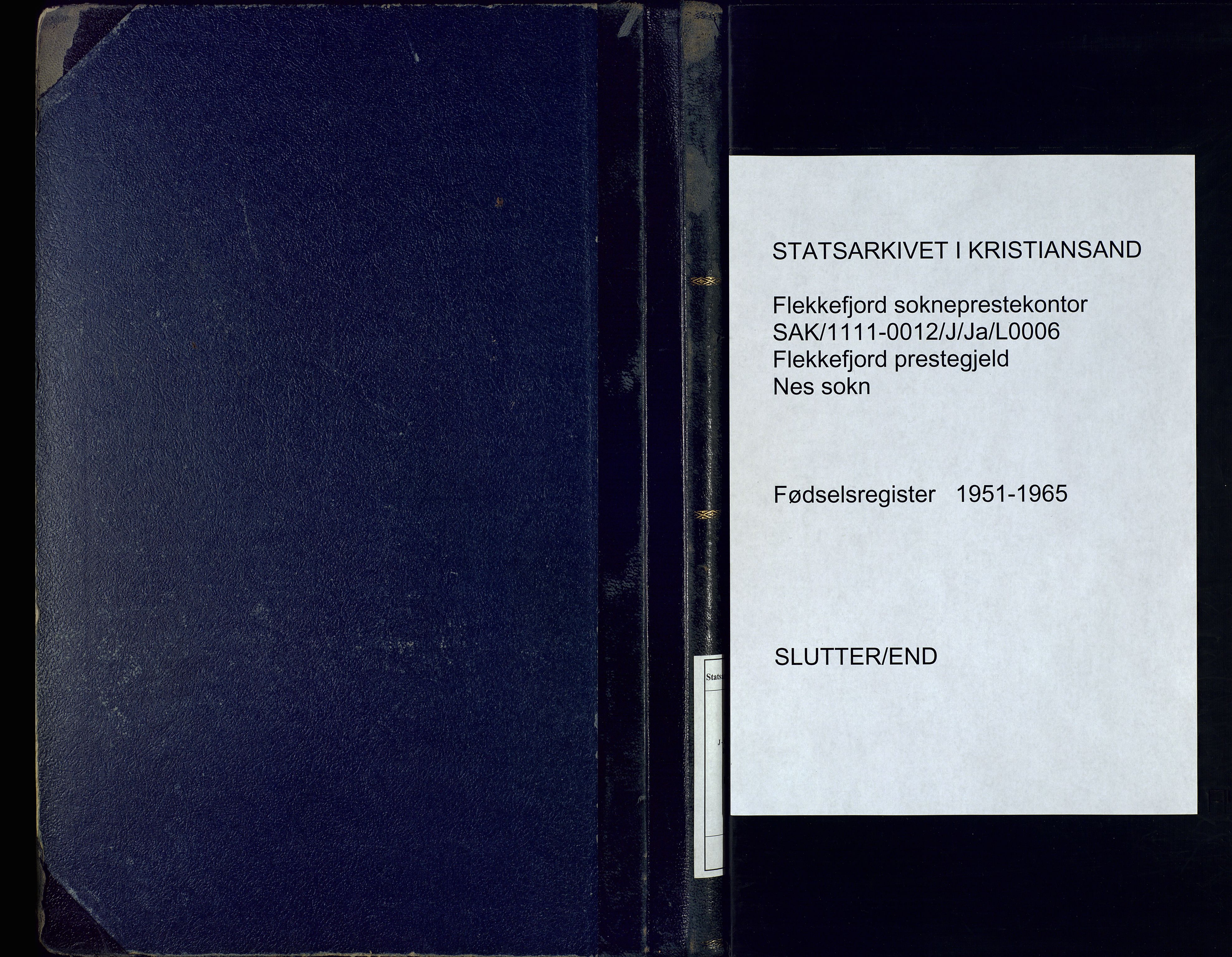 Flekkefjord sokneprestkontor, AV/SAK-1111-0012/J/Ja/L0006: Birth register no. 6, 1951-1965