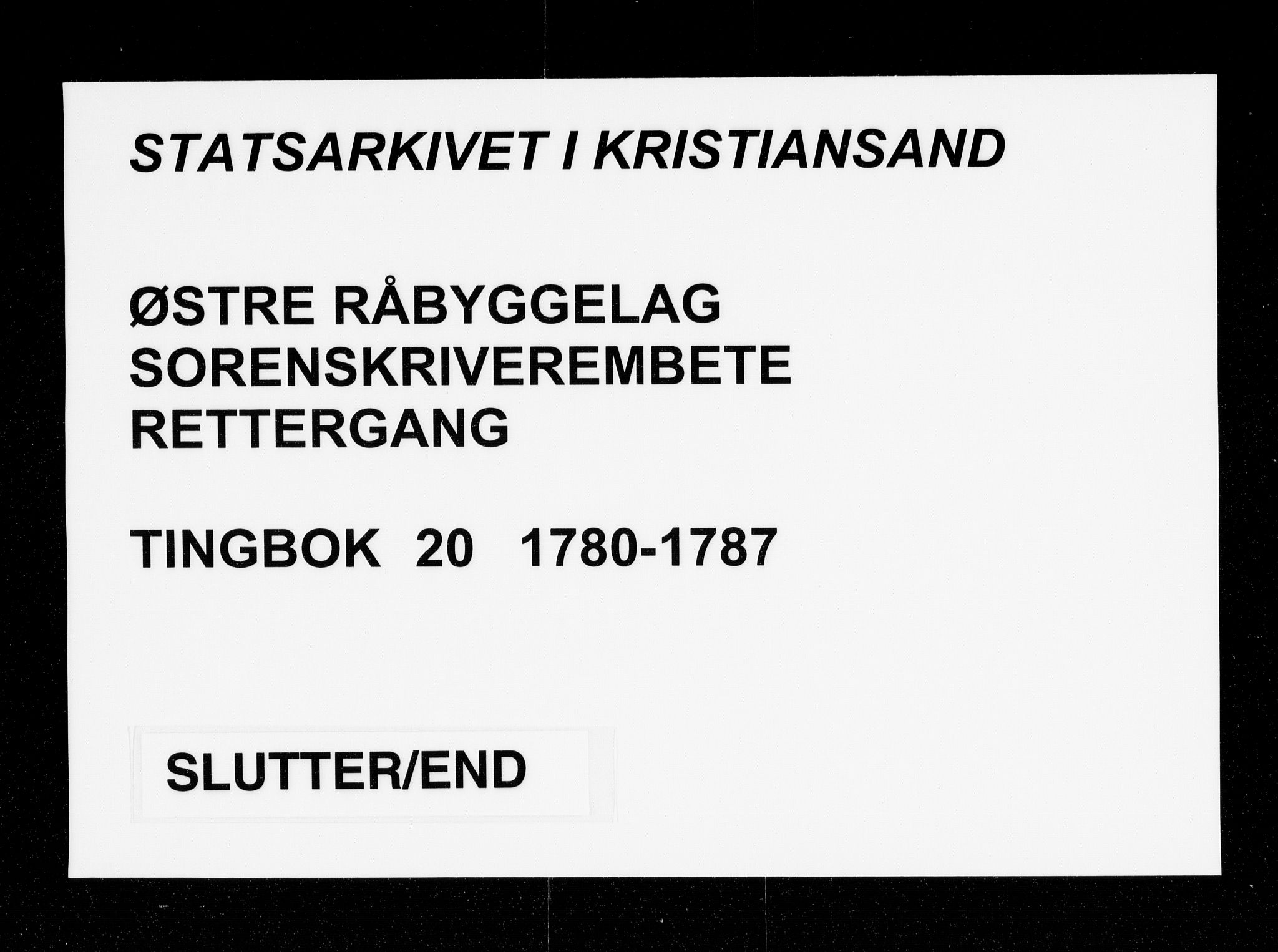 Østre Råbyggelag sorenskriveri, AV/SAK-1221-0016/F/Fa/L0021: Tingbok nr 20 med register, 1780-1787