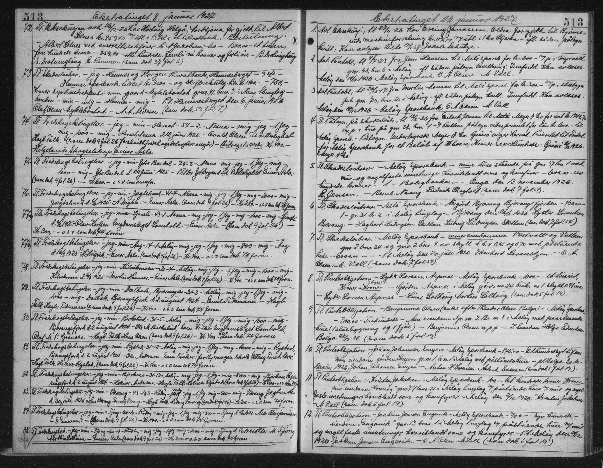 Rana sorenskriveri , AV/SAT-A-1108/1/2/2C/L0018: Mortgage book no. 18, 1923-1928, p. 513, Deed date: 22.01.1927