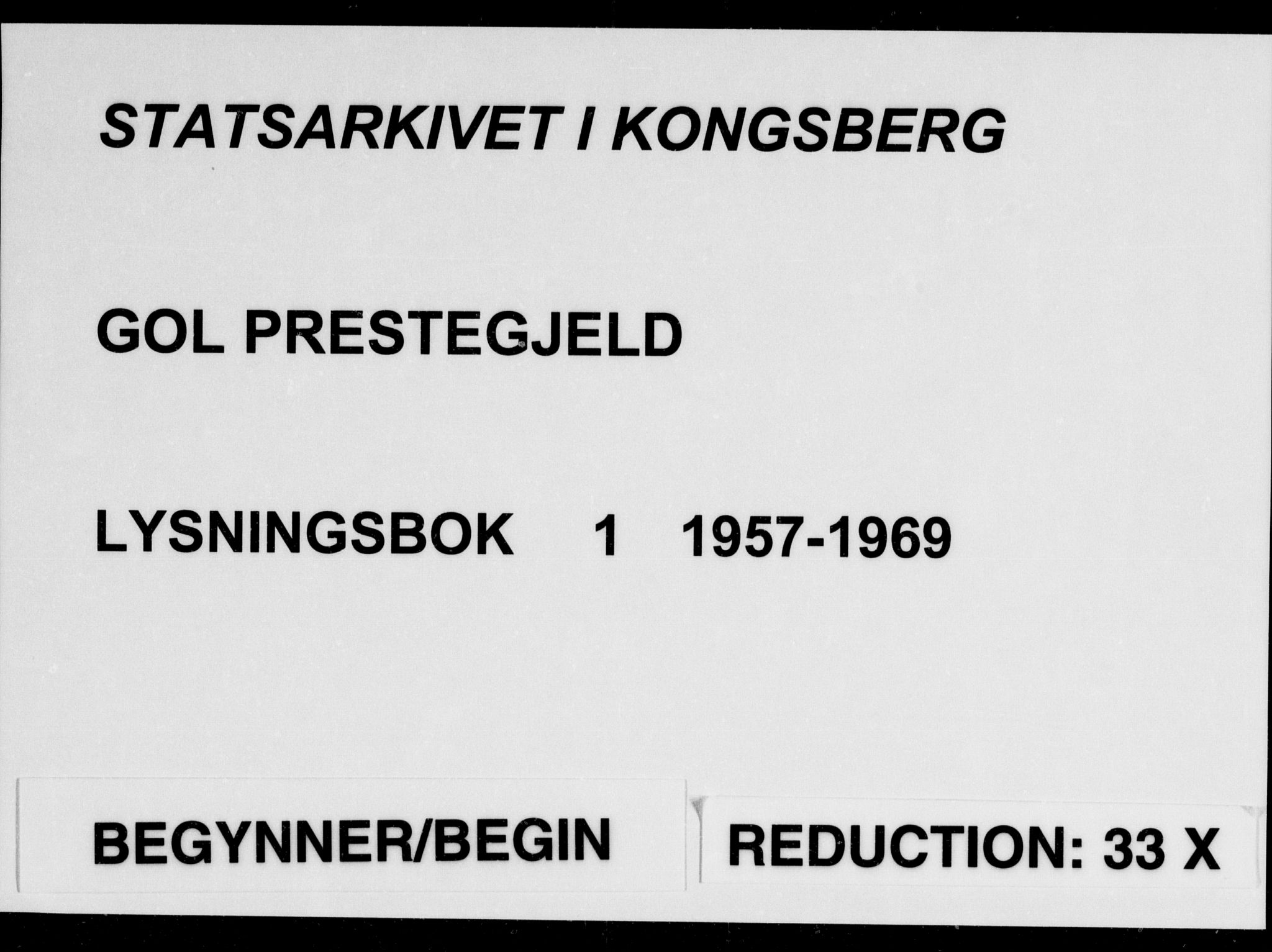 Gol kirkebøker, AV/SAKO-A-226/H/Ha/L0001: Banns register no. 1, 1957-1969