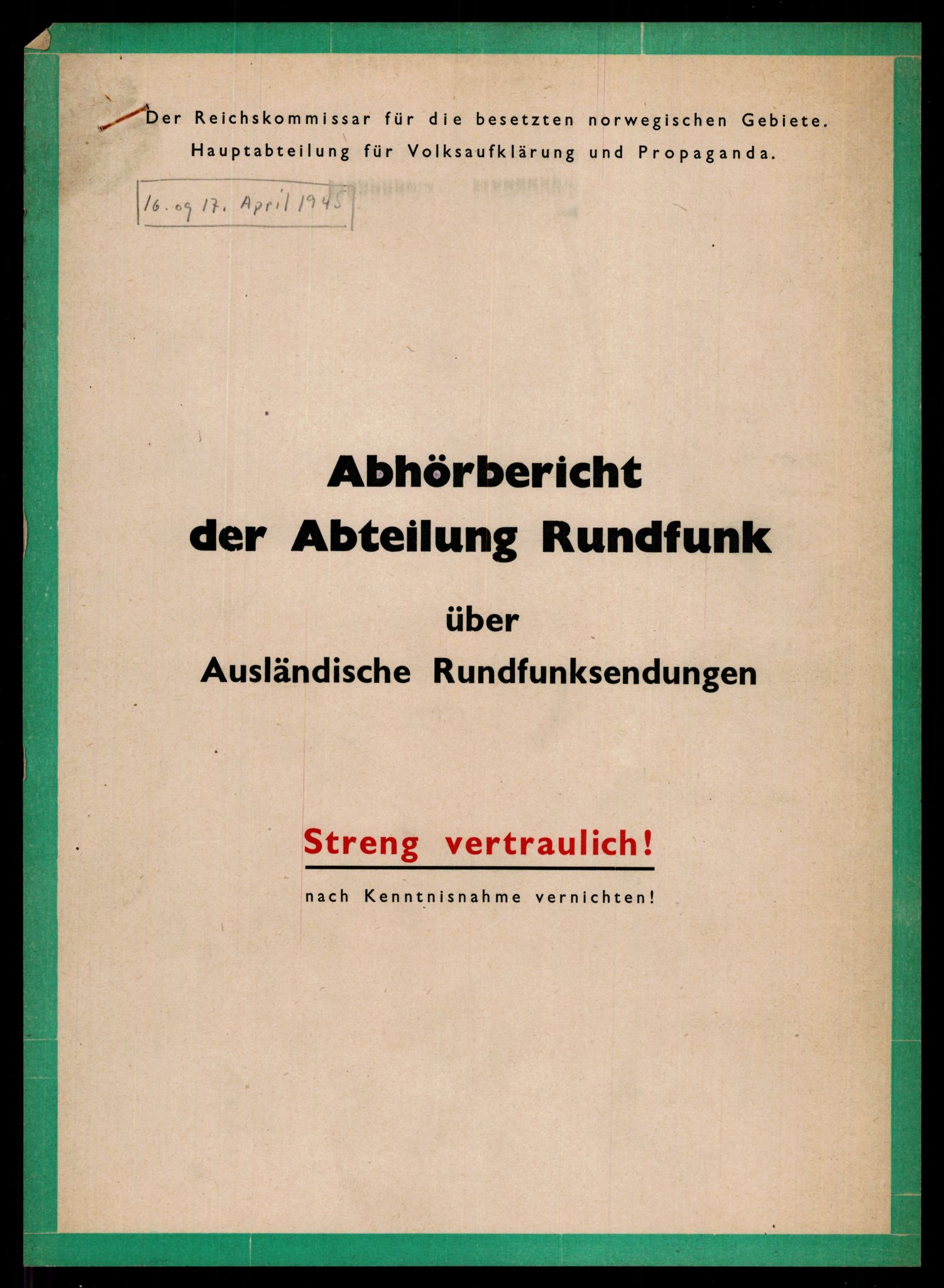 Forsvarets Overkommando. 2 kontor. Arkiv 11.4. Spredte tyske arkivsaker, AV/RA-RAFA-7031/D/Dar/Darb/L0007: Reichskommissariat - Hauptabteilung Volksaufklärung und Propaganda, 1942-1945, p. 307