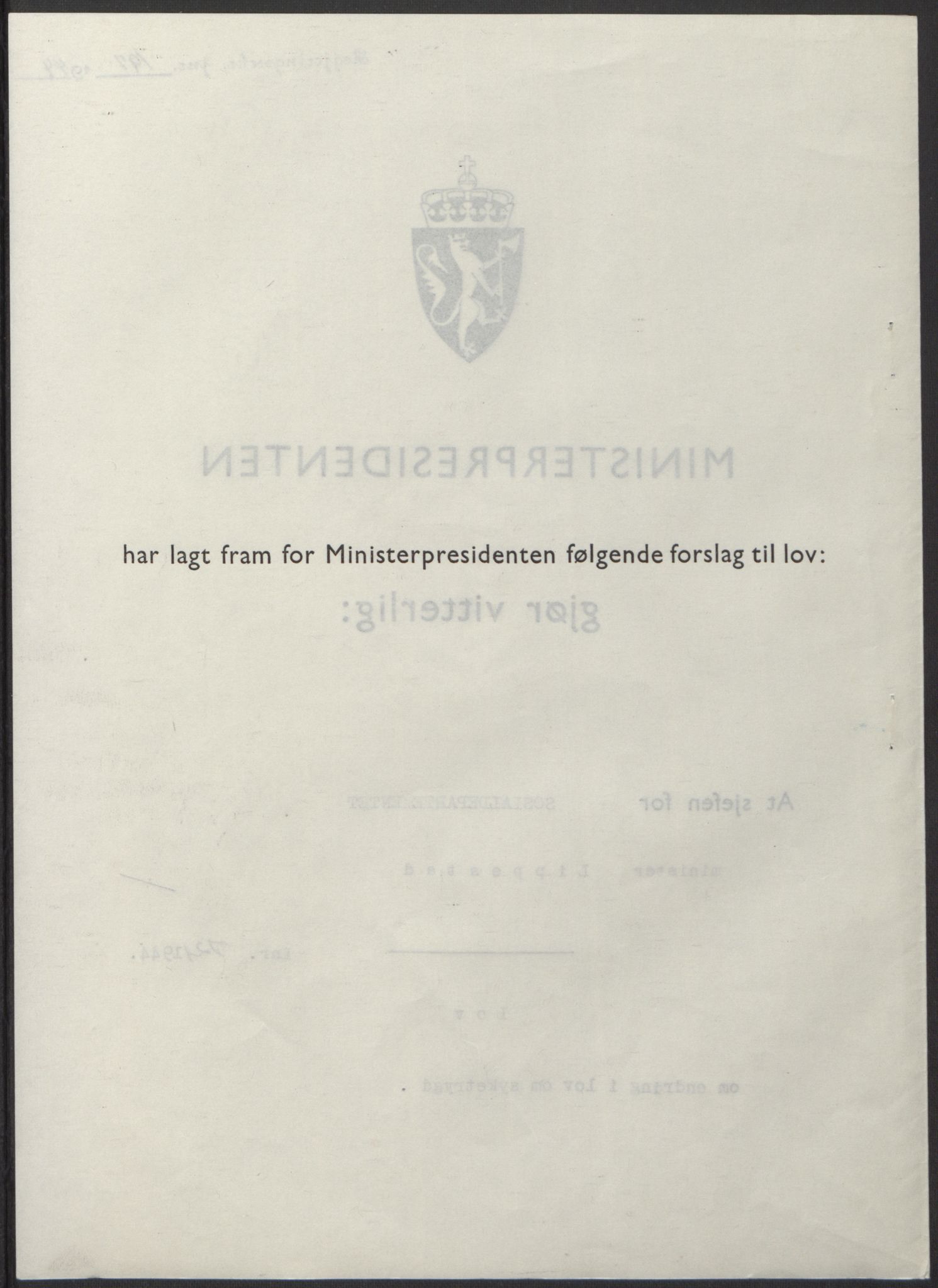 NS-administrasjonen 1940-1945 (Statsrådsekretariatet, de kommisariske statsråder mm), RA/S-4279/D/Db/L0100: Lover, 1944, p. 343