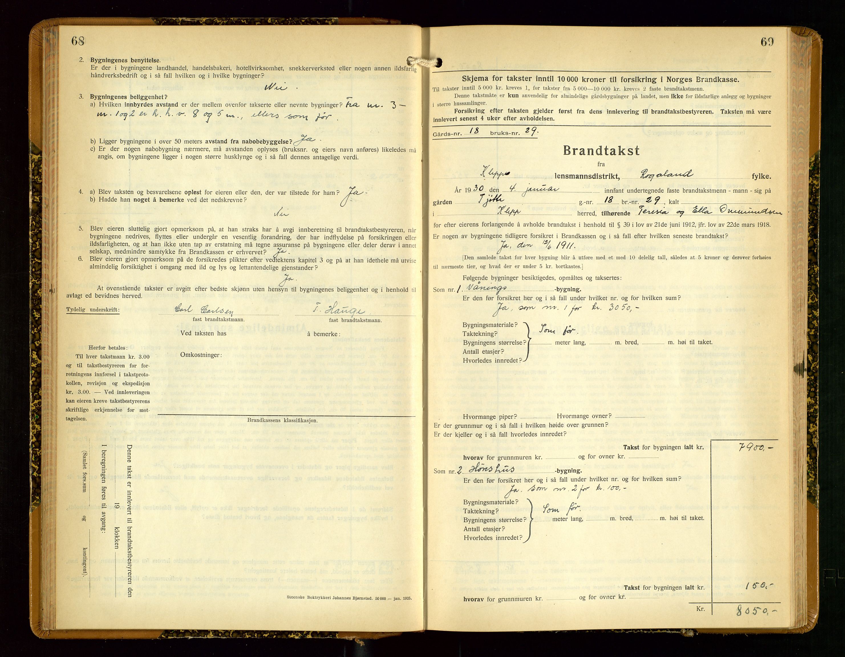 Klepp lensmannskontor, SAST/A-100163/Goc/L0012: "Brandtakstprotokoll" m/register, 1929-1933, p. 68-69