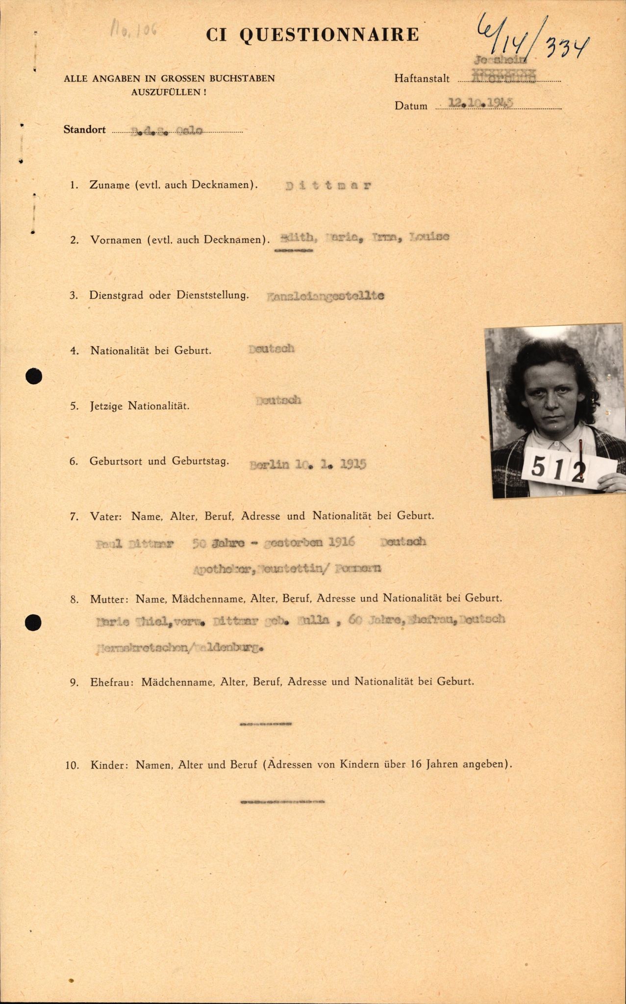 Forsvaret, Forsvarets overkommando II, AV/RA-RAFA-3915/D/Db/L0006: CI Questionaires. Tyske okkupasjonsstyrker i Norge. Tyskere., 1945-1946, p. 108