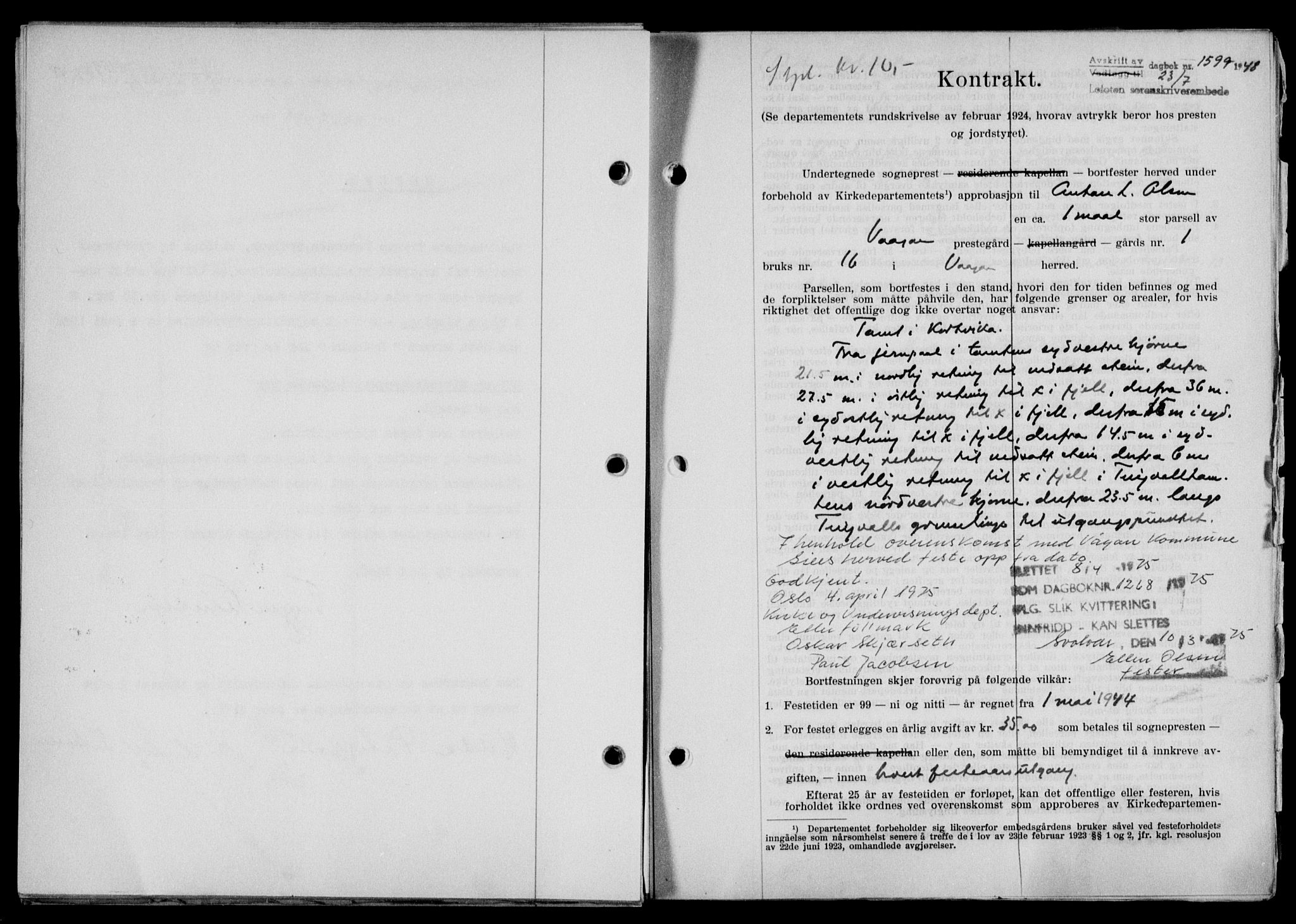 Lofoten sorenskriveri, SAT/A-0017/1/2/2C/L0018a: Mortgage book no. 18a, 1948-1948, Diary no: : 1599/1948