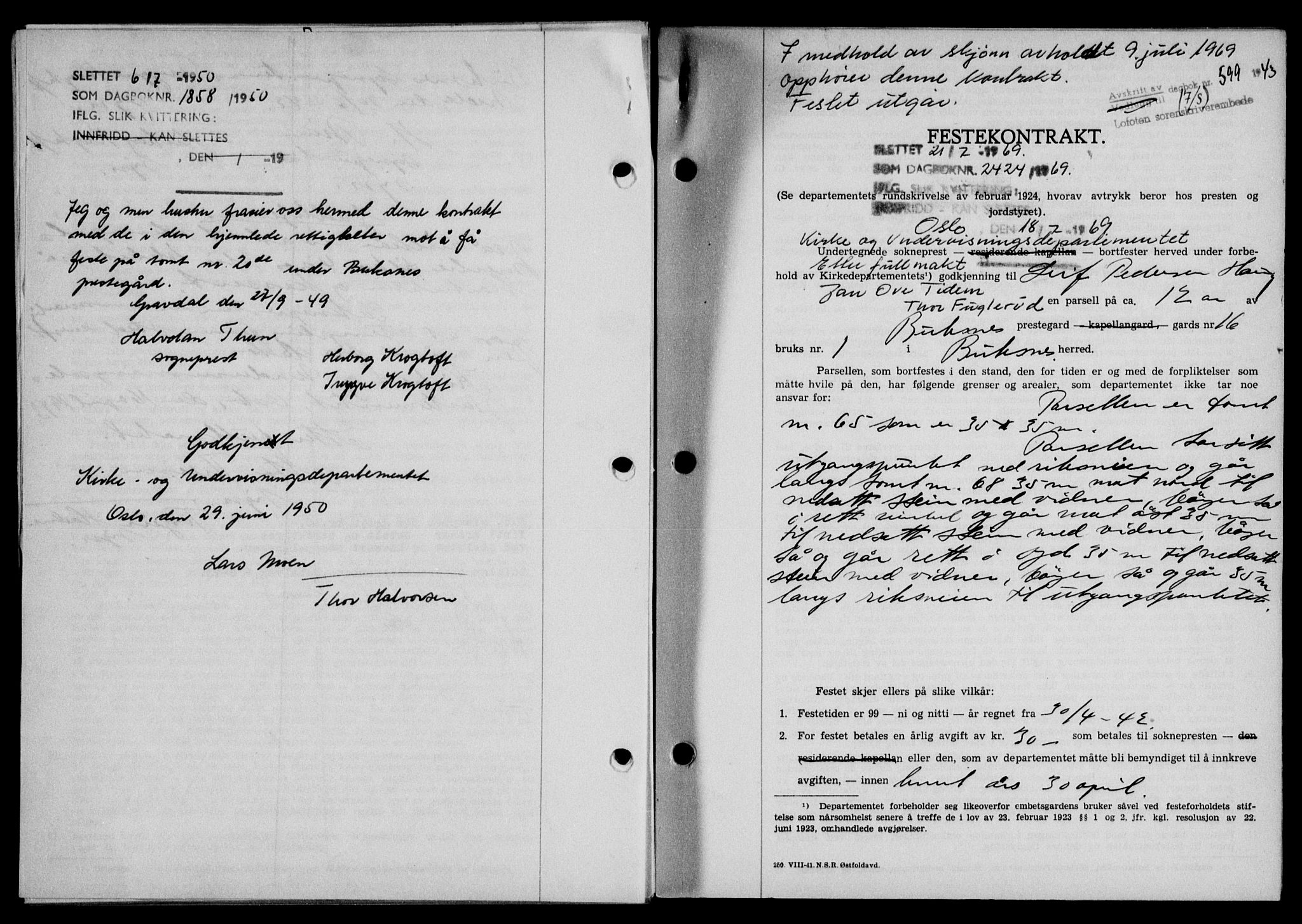 Lofoten sorenskriveri, SAT/A-0017/1/2/2C/L0011a: Mortgage book no. 11a, 1943-1943, Diary no: : 599/1943