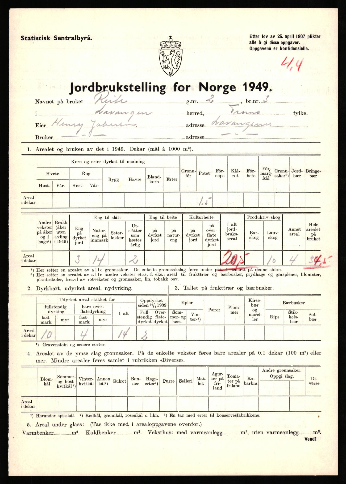 Statistisk sentralbyrå, Næringsøkonomiske emner, Jordbruk, skogbruk, jakt, fiske og fangst, AV/RA-S-2234/G/Gc/L0437: Troms: Gratangen og Lavangen, 1949, p. 351