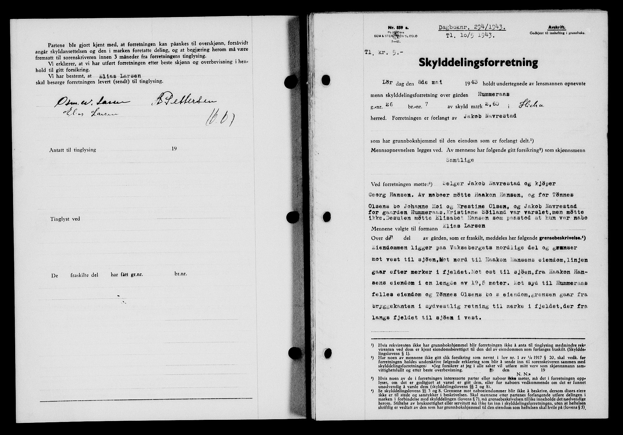 Flekkefjord sorenskriveri, SAK/1221-0001/G/Gb/Gba/L0058: Mortgage book no. A-6, 1942-1944, Diary no: : 294/1943