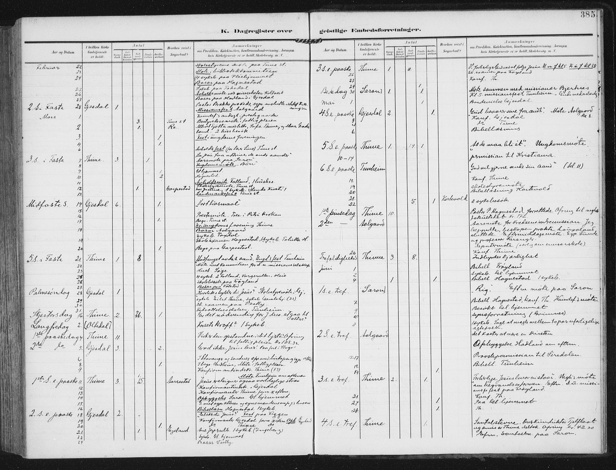 Lye sokneprestkontor, AV/SAST-A-101794/002/A/L0001: Parish register (official) no. A 12, 1904-1920, p. 385