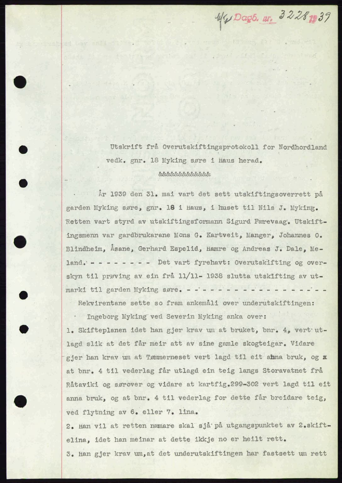 Nordhordland sorenskrivar, SAB/A-2901/1/G/Gb/Gbf/L0010: Mortgage book no. A10, 1939-1940, Diary no: : 3228/1939