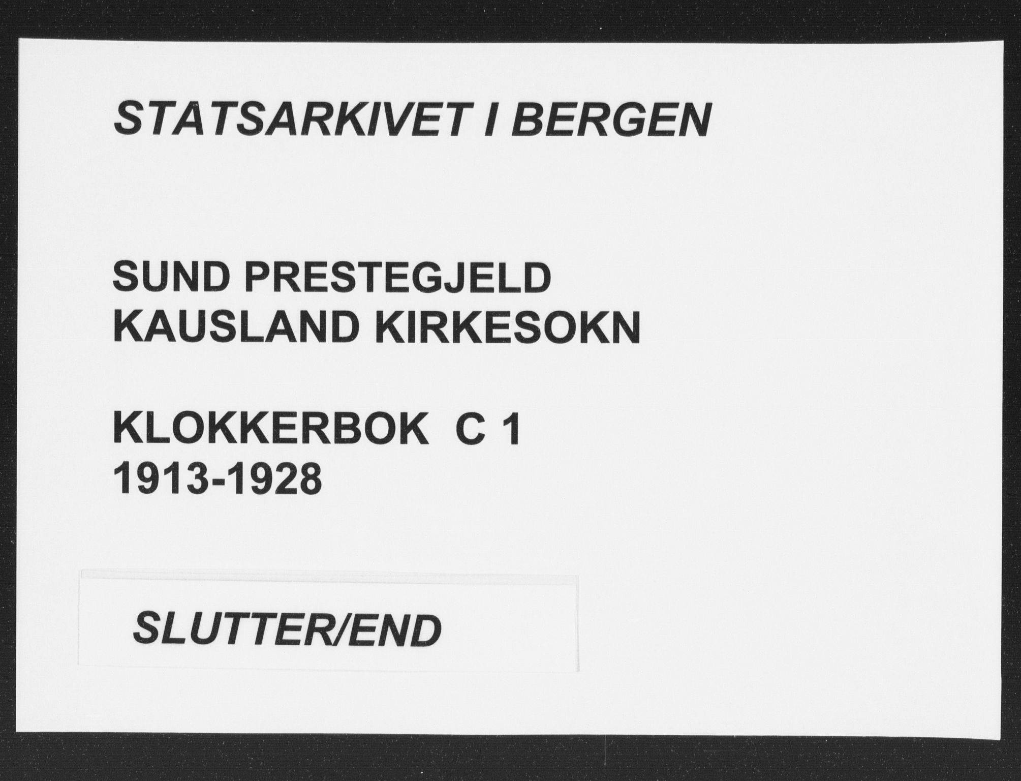 Sund sokneprestembete, AV/SAB-A-99930: Parish register (copy) no. C 1, 1913-1928