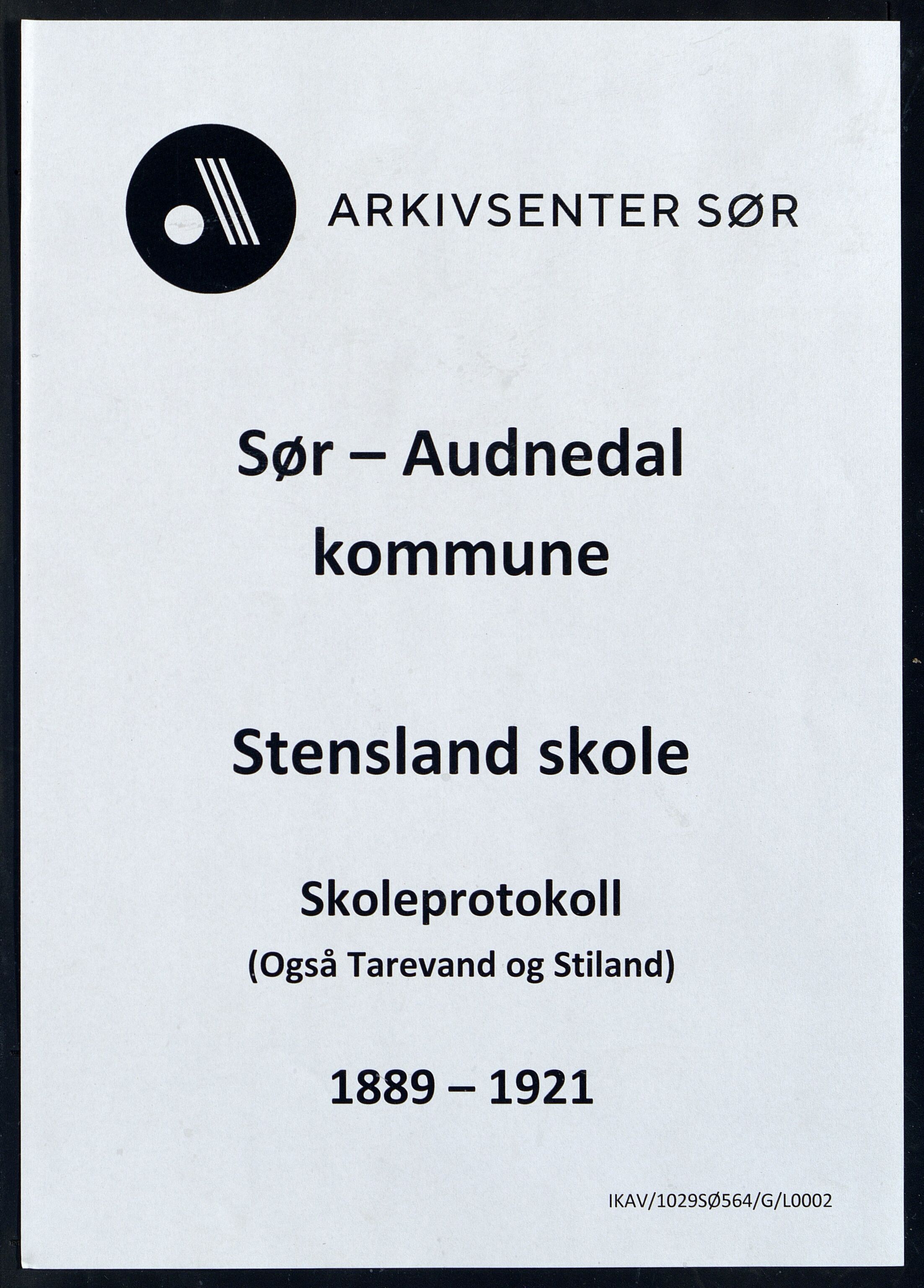 Sør-Audnedal kommune - Stensland Skole, ARKSOR/1029SØ564/G/L0002: Skoleprotokoll, 1889-1921