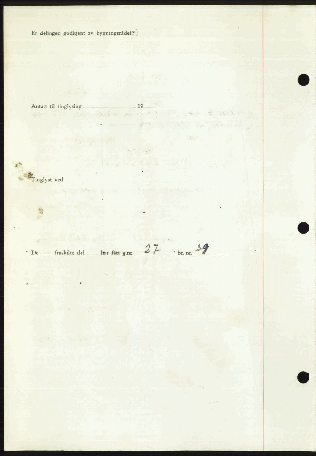 Romsdal sorenskriveri, AV/SAT-A-4149/1/2/2C: Mortgage book no. A23, 1947-1947, Diary no: : 2019/1947