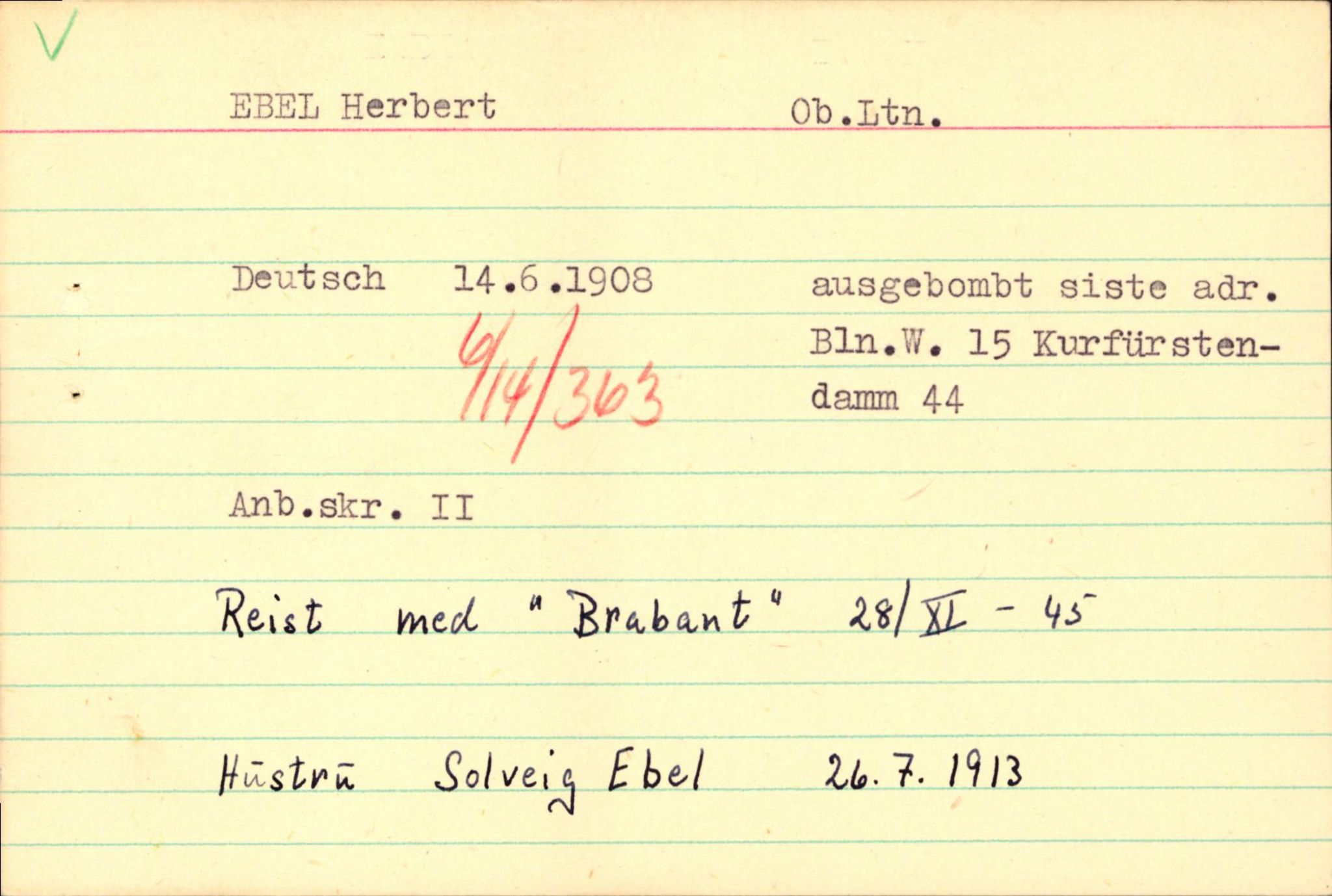 Forsvaret, Forsvarets overkommando II, AV/RA-RAFA-3915/D/Db/L0007: CI Questionaires. Tyske okkupasjonsstyrker i Norge. Tyskere., 1945-1946, p. 2