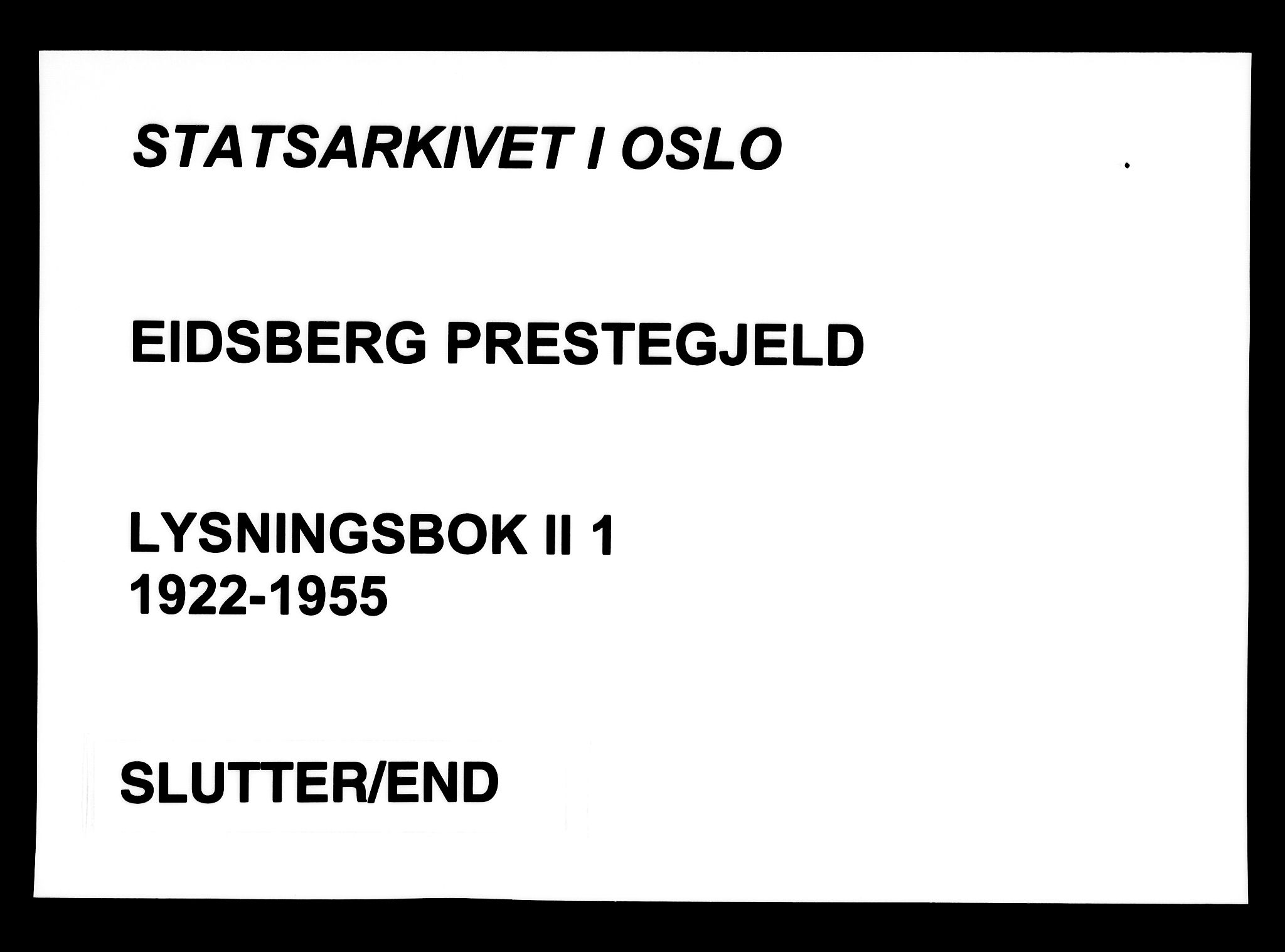 Eidsberg prestekontor Kirkebøker, AV/SAO-A-10905/H/Hb/L0001: Banns register no. II 1, 1922-1955