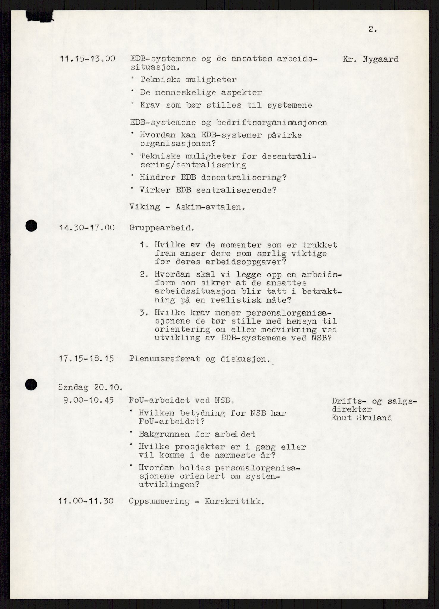 Nygaard, Kristen, AV/RA-PA-1398/F/Fi/L0009: Fagbevegelse, demokrati, Jern- og Metallprosjektet, 1970-2002, p. 311