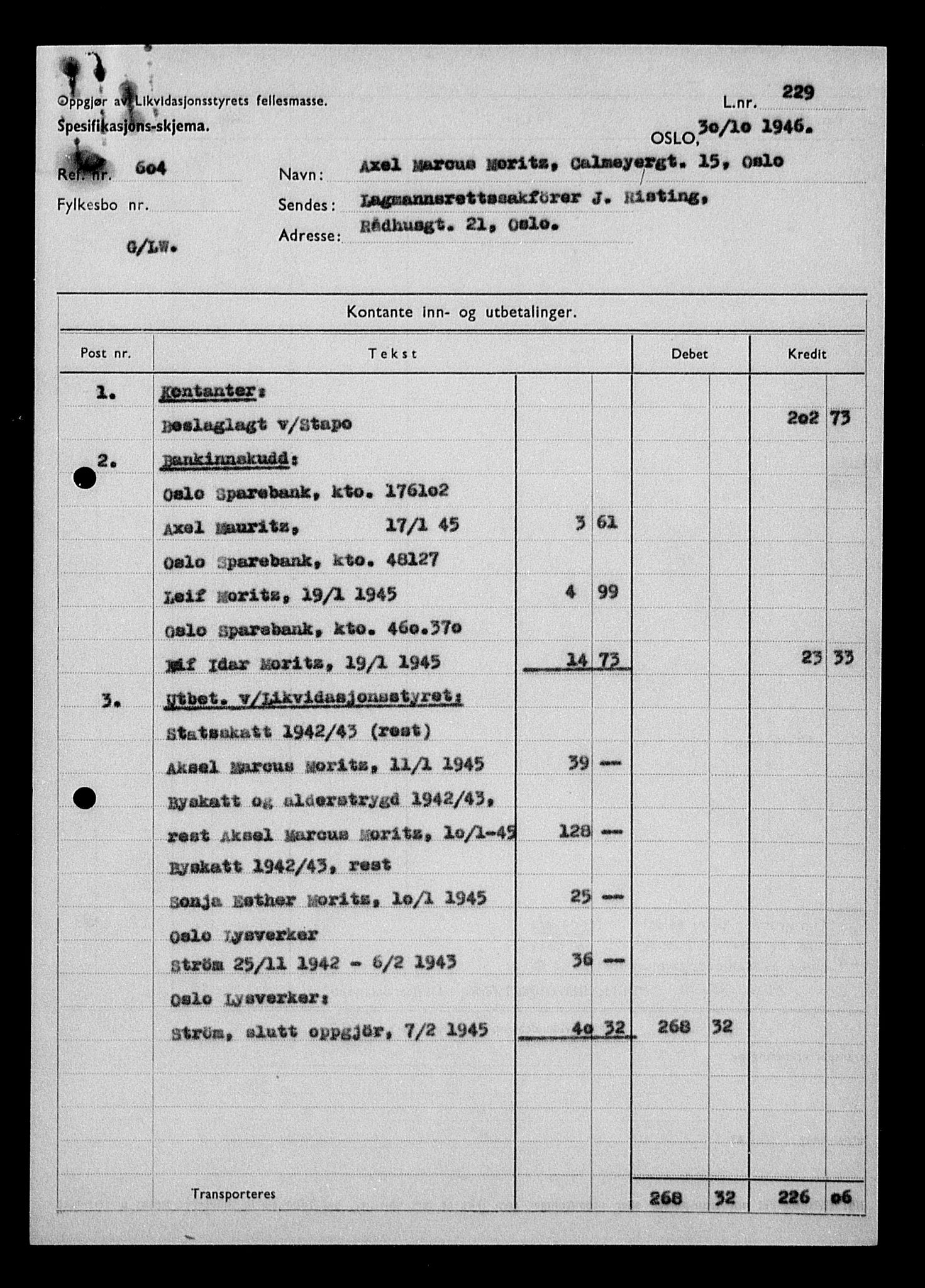 Justisdepartementet, Tilbakeføringskontoret for inndratte formuer, AV/RA-S-1564/H/Hc/Hcc/L0966: --, 1945-1947, p. 9