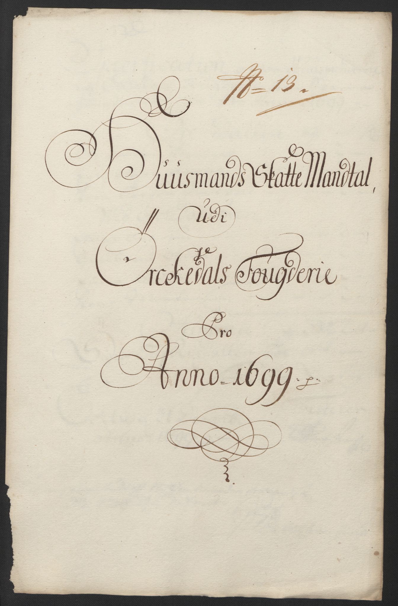 Rentekammeret inntil 1814, Reviderte regnskaper, Fogderegnskap, RA/EA-4092/R60/L3949: Fogderegnskap Orkdal og Gauldal, 1699, p. 161