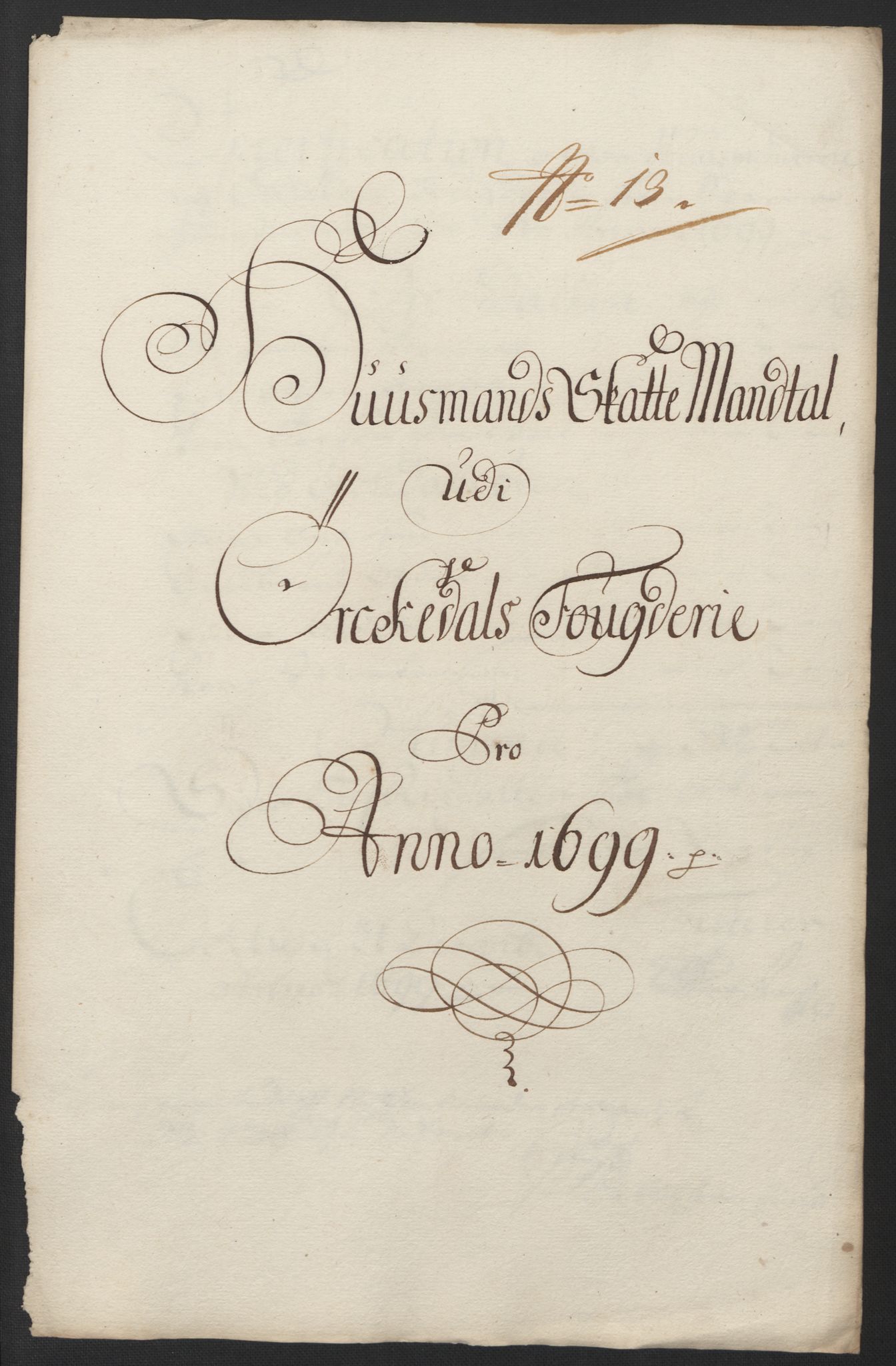 Rentekammeret inntil 1814, Reviderte regnskaper, Fogderegnskap, AV/RA-EA-4092/R60/L3949: Fogderegnskap Orkdal og Gauldal, 1699, p. 161