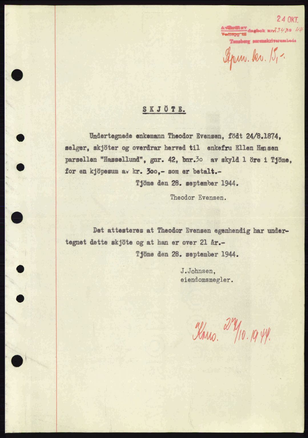 Tønsberg sorenskriveri, AV/SAKO-A-130/G/Ga/Gaa/L0016: Mortgage book no. A16, 1944-1945, Diary no: : 2343/1944