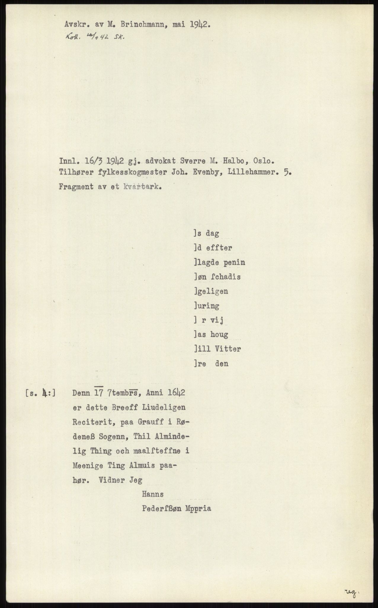 Samlinger til kildeutgivelse, Diplomavskriftsamlingen, AV/RA-EA-4053/H/Ha, p. 315