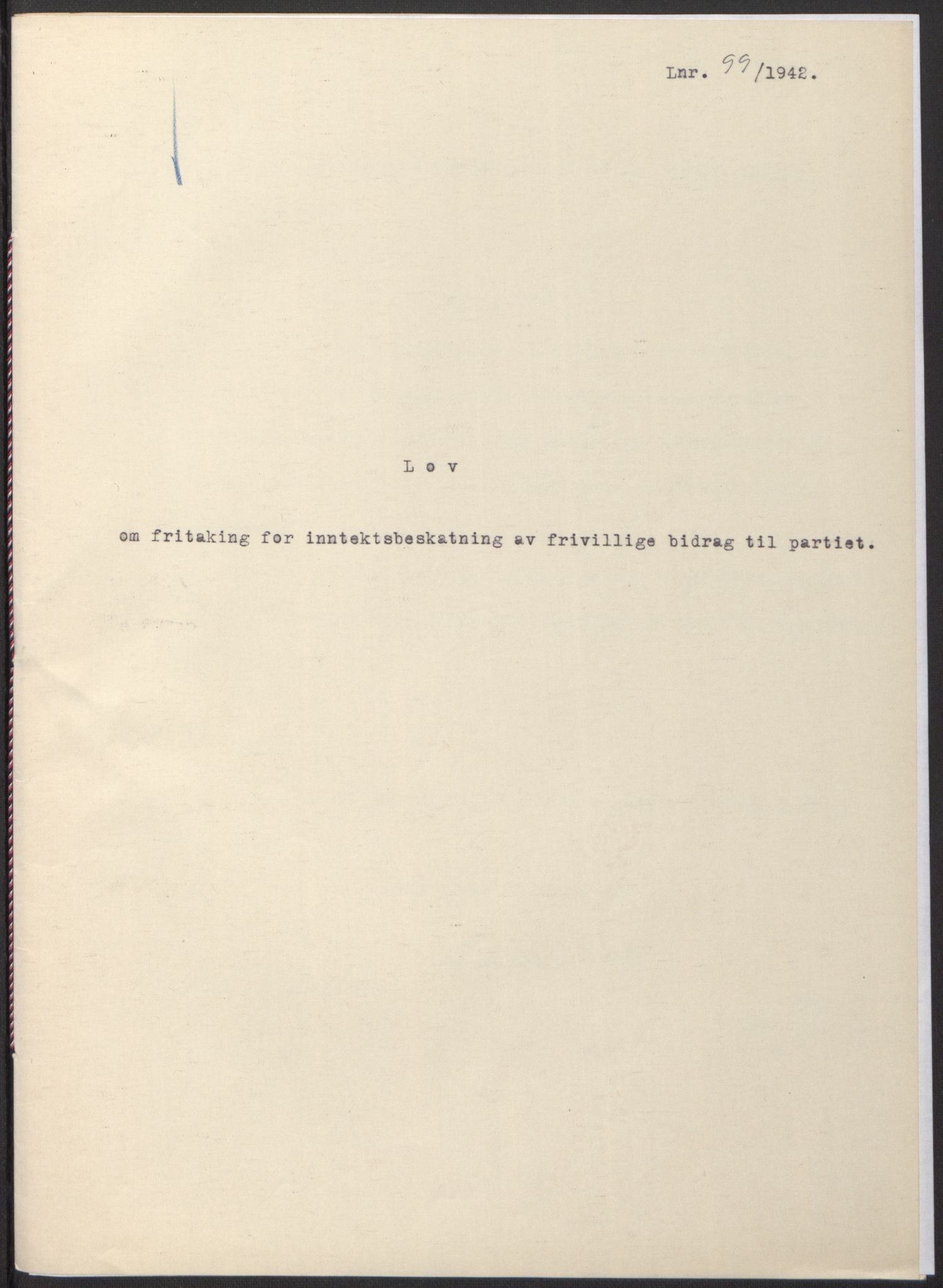NS-administrasjonen 1940-1945 (Statsrådsekretariatet, de kommisariske statsråder mm), RA/S-4279/D/Db/L0097: Lover I, 1942, p. 302