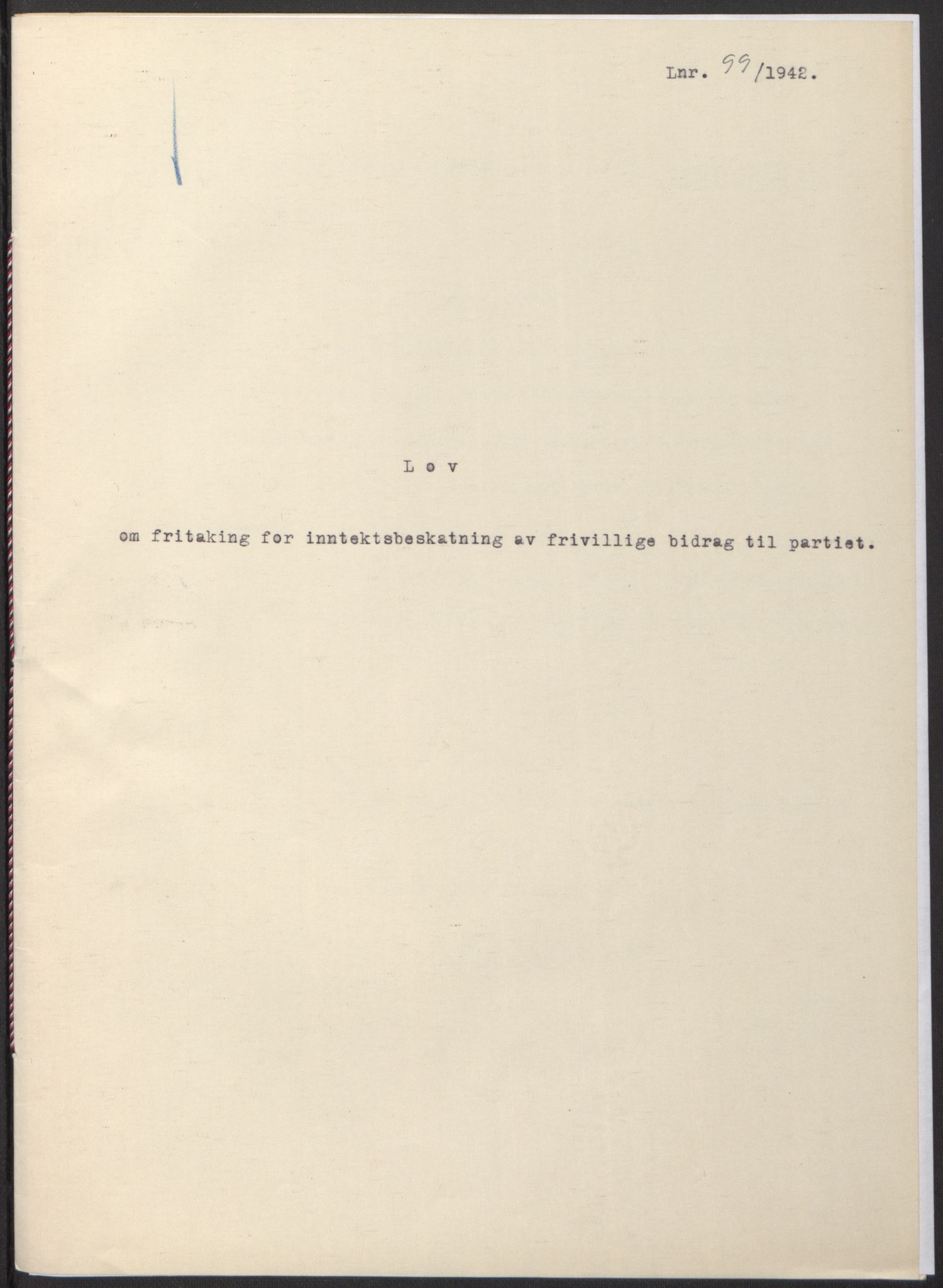 NS-administrasjonen 1940-1945 (Statsrådsekretariatet, de kommisariske statsråder mm), AV/RA-S-4279/D/Db/L0097: Lover I, 1942, p. 302