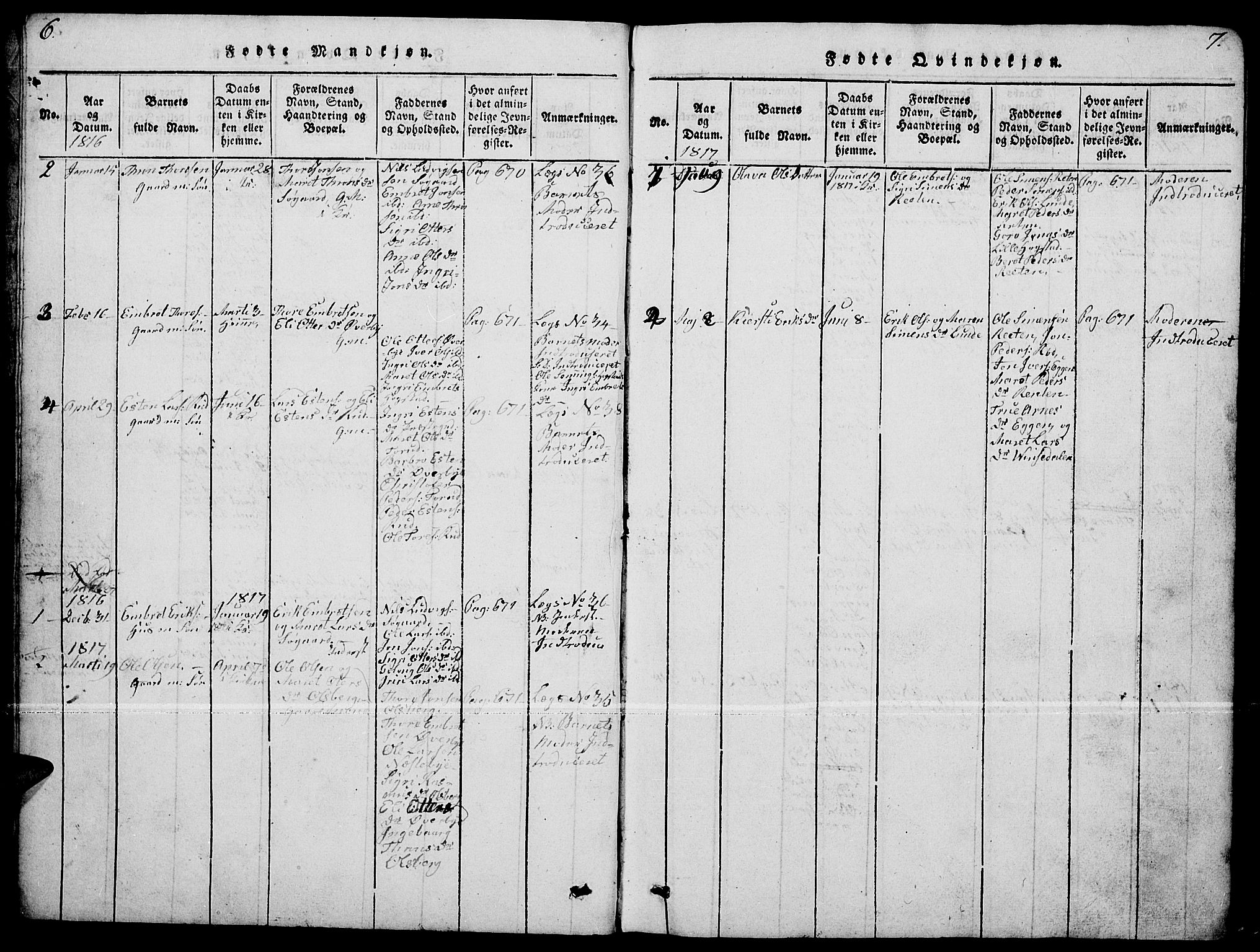 Tynset prestekontor, SAH/PREST-058/H/Ha/Hab/L0004: Parish register (copy) no. 4, 1814-1879, p. 6-7