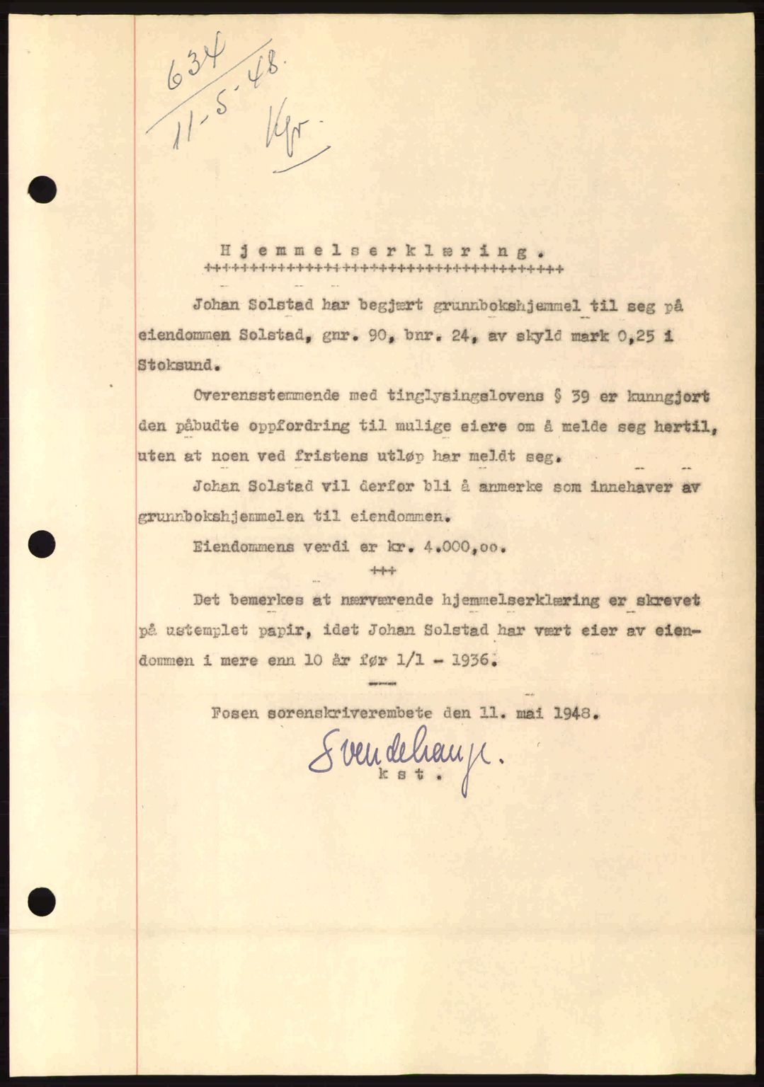 Fosen sorenskriveri, AV/SAT-A-1107/1/2/2C: Mortgage book no. A8, 1948-1948, Diary no: : 634/1948