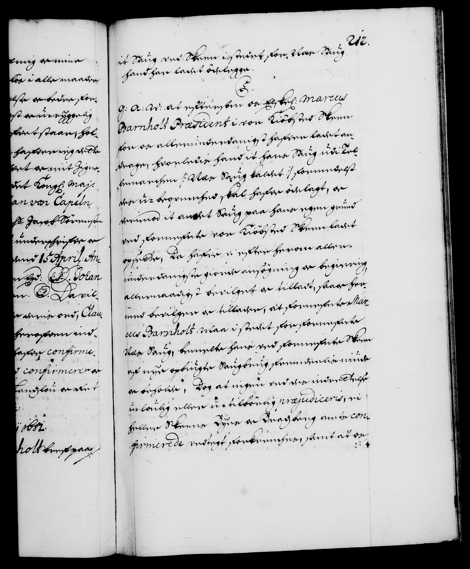 Danske Kanselli 1572-1799, RA/EA-3023/F/Fc/Fca/Fcaa/L0013: Norske registre (mikrofilm), 1681-1684, p. 212a